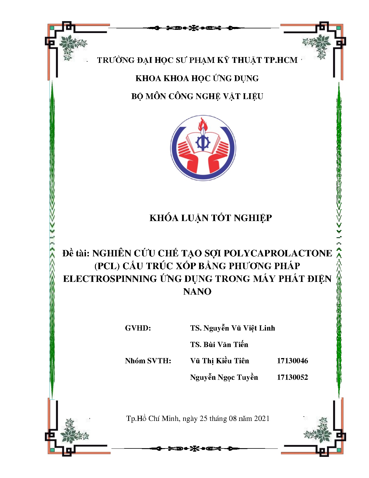 Đồ án tốt nghiệp - Nghiên cứu chế tạo sợi Polycaprolactone (PLC) cấu trúc xốp bằng phương PEỨDTMPĐN