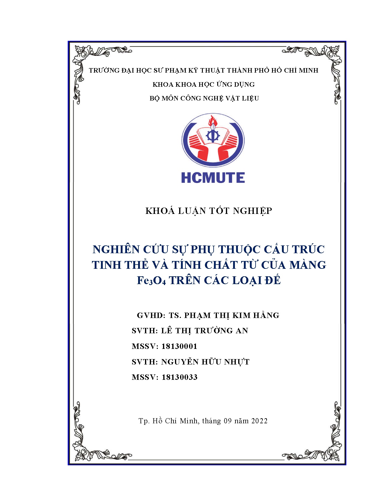 Đồ án tốt nghiệp - Nghiên cứu sự phụ thuộc cấu trúc tinh thể và tính chất từ của màng Fe3O4 trên CLĐ