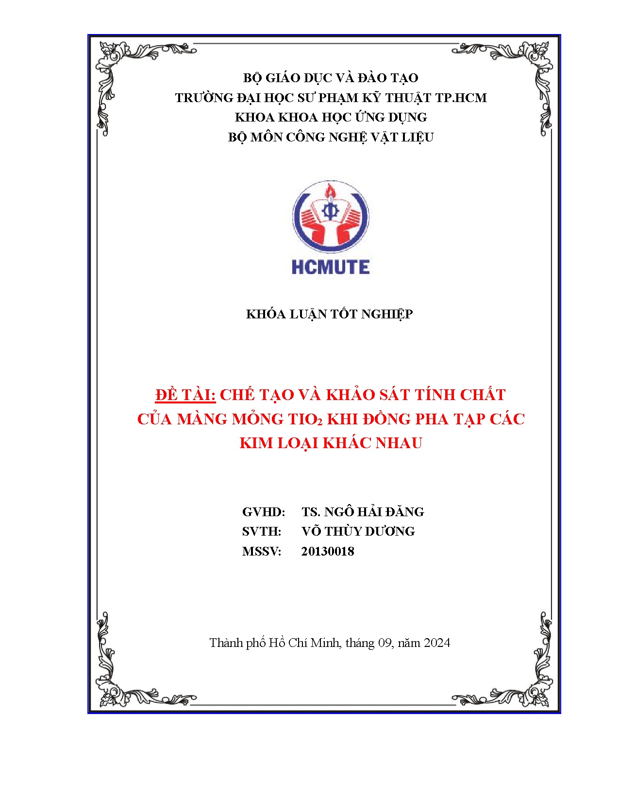 Đồ án tốt nghiệp - Chế tạo và khảo sát tính chất của màng mỏng TiO₂ khi đồng pha tạp các kim loại KN