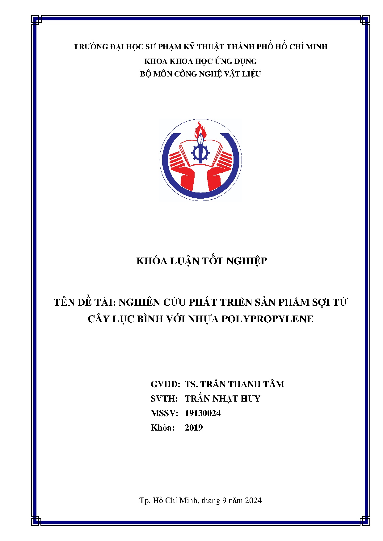 Đồ án tốt nghiệp - Nghiên cứu phát triển sản phẩm sợi từ cây lục bình với nhựa Polypropylene