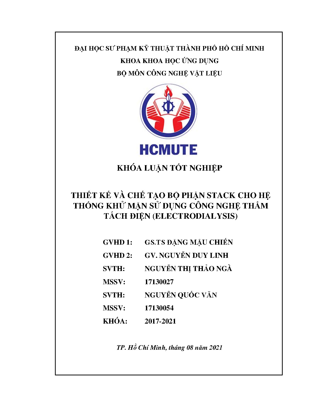 Đồ án tốt nghiệp - Thiết kế và chế tạo bộ phận stack cho hệ thống khử mặn sử dụng công nghệ TTĐ (