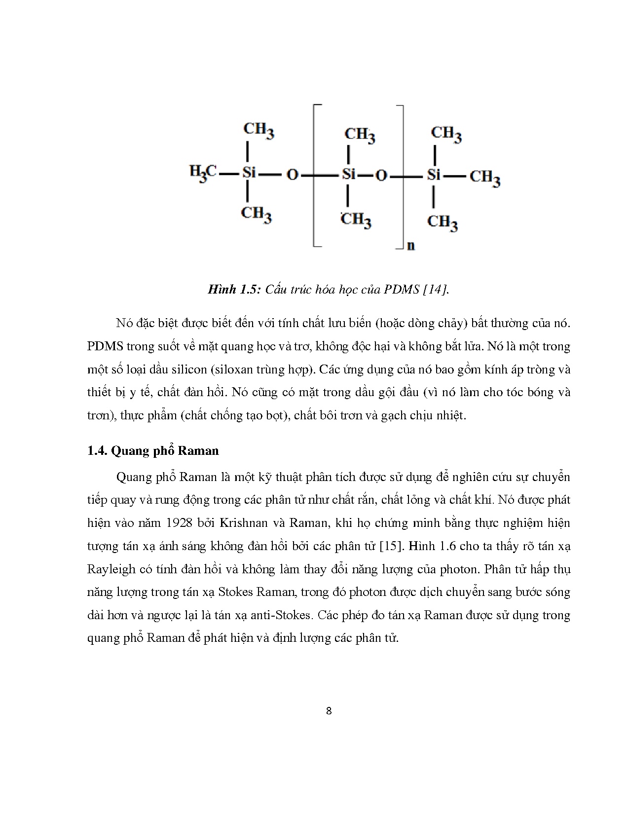 Đồ án tốt nghiệp - Nghiên cứu chế tạo đế tăng cường tín hiệu Raman (Sers) trên nền vật liệu Polymer - Trang 26