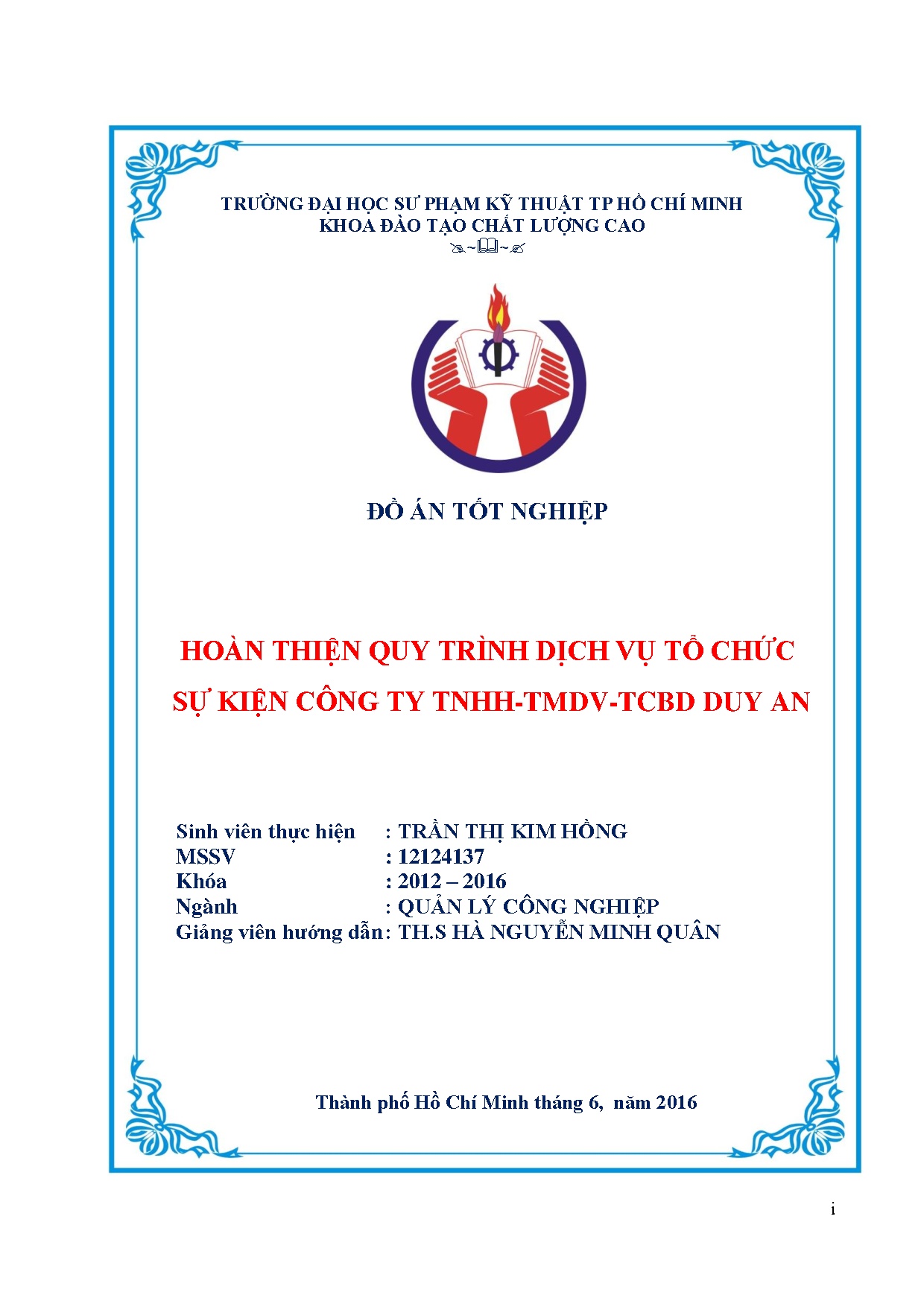 Đồ án tốt nghiệp - Hoàn thiện quy trình dịch vụ tổ chức sự kiện Công ty TNHH -TMDV - TCBD Duy An: