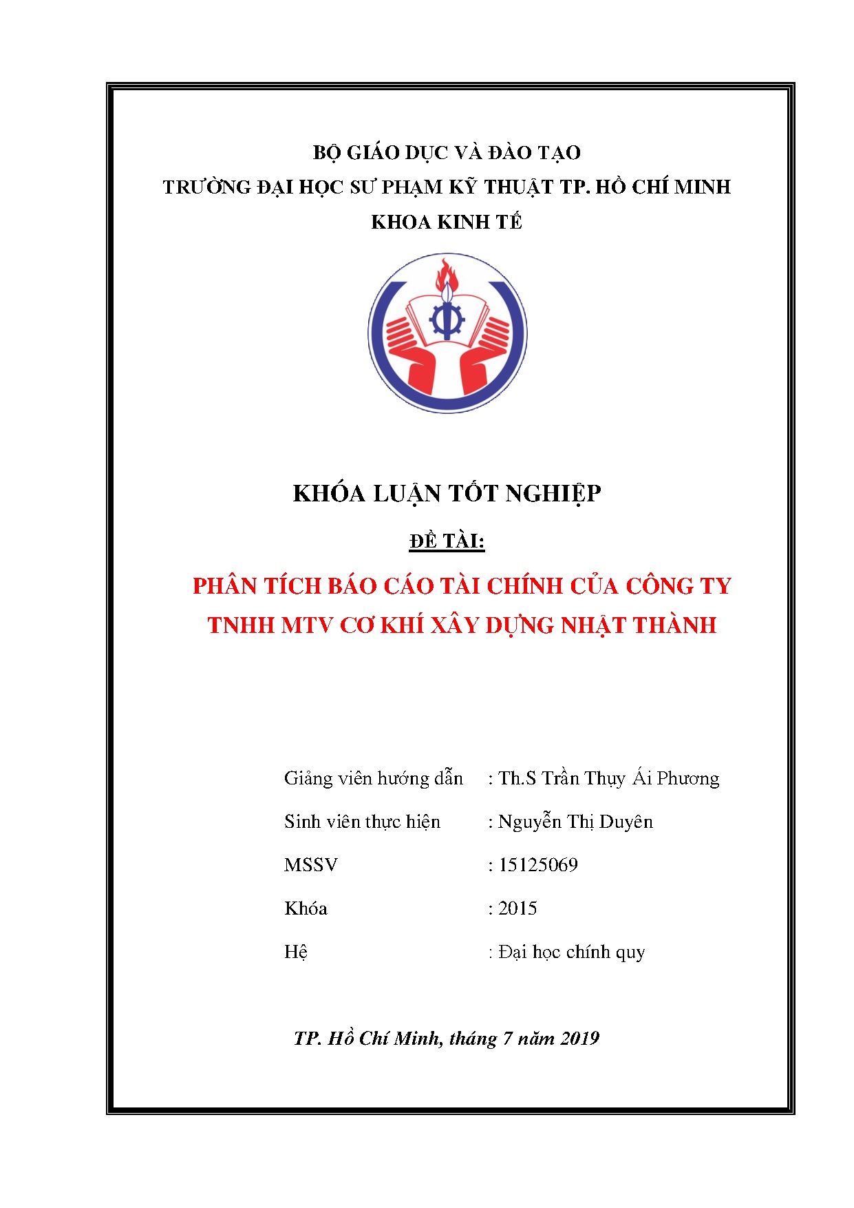 Đồ án tốt nghiệp - Phân tích báo cáo tài chính của công ty TNHH MTV cơ khí xây dựng Nhật Thành