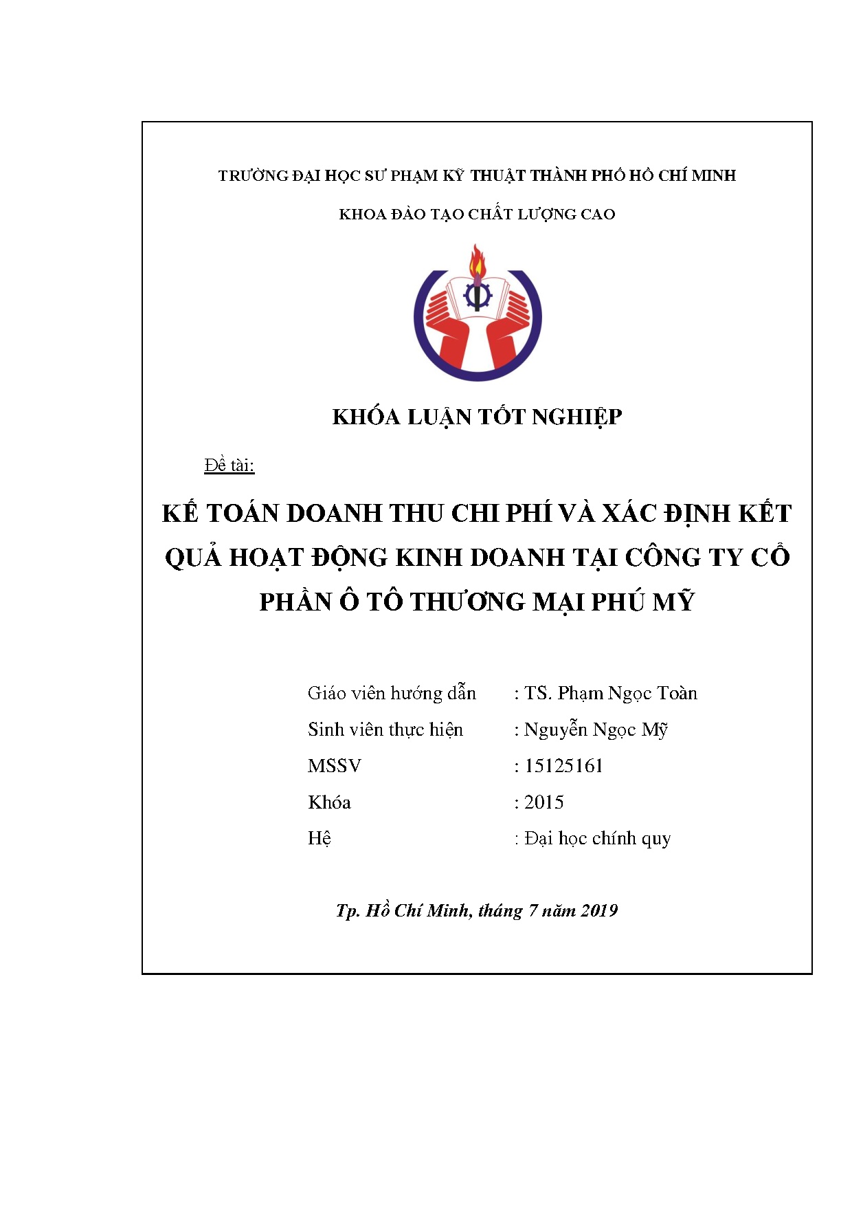 Đồ án tốt nghiệp - Kế toán doanh thu chi phí và xác định kết quả hoạt động kinh doanh tại CTCPÔTTMPM