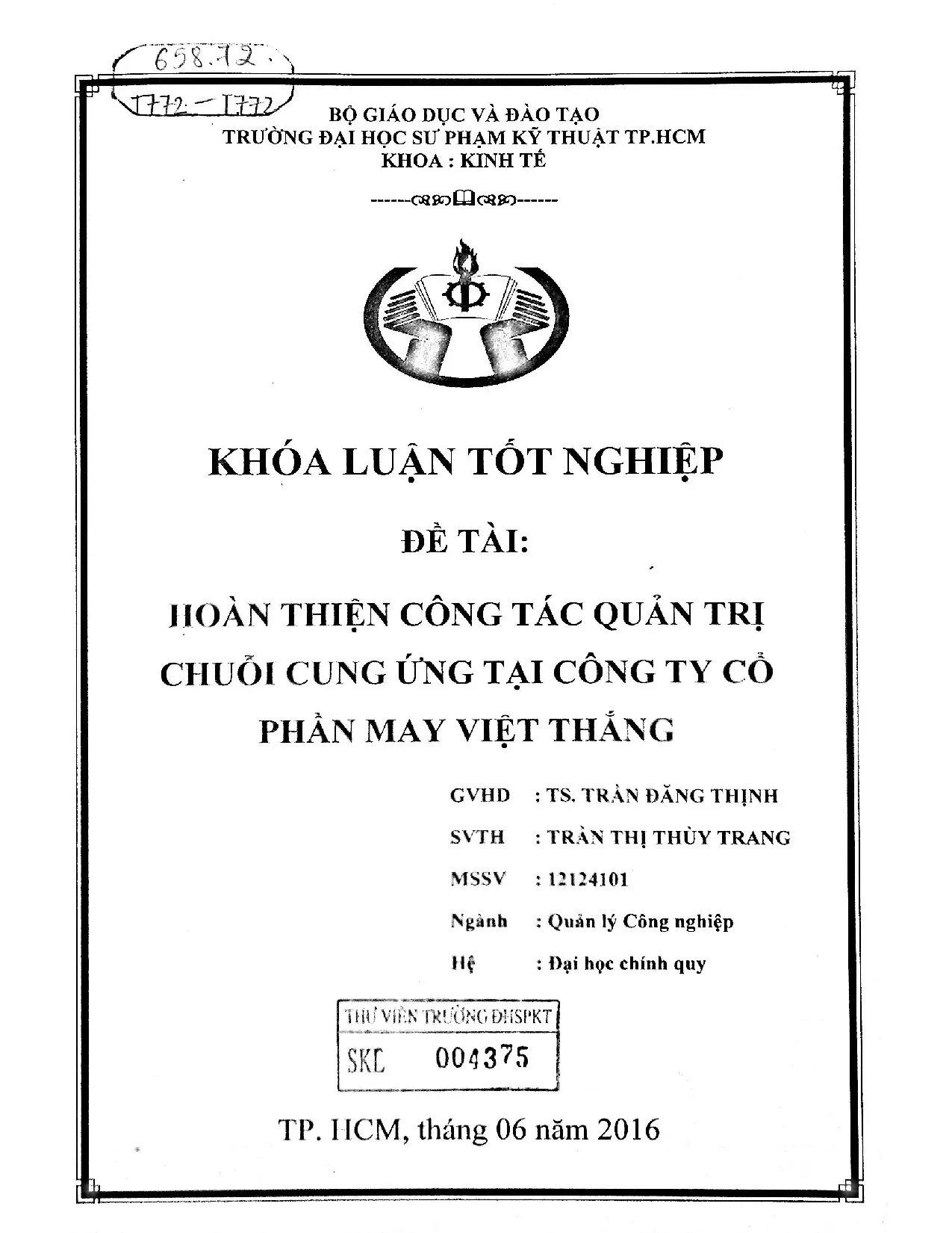 Đồ án tốt nghiệp - Hoàn thiện công tác quản trị chuỗi cung ứng tại Công ty Cổ phần may Việt Thắng