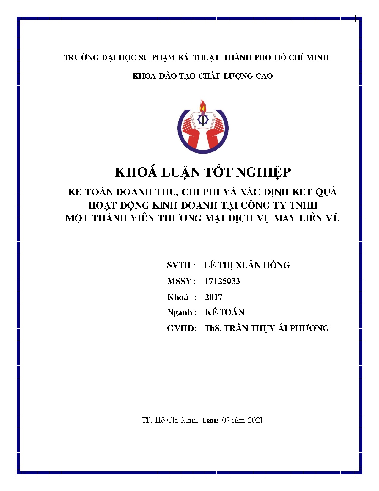 Đồ án tốt nghiệp - Kế toán doanh thu, chi phí và xác định kết quả hoạt động kinh DTCTTMTVTMDVMLV