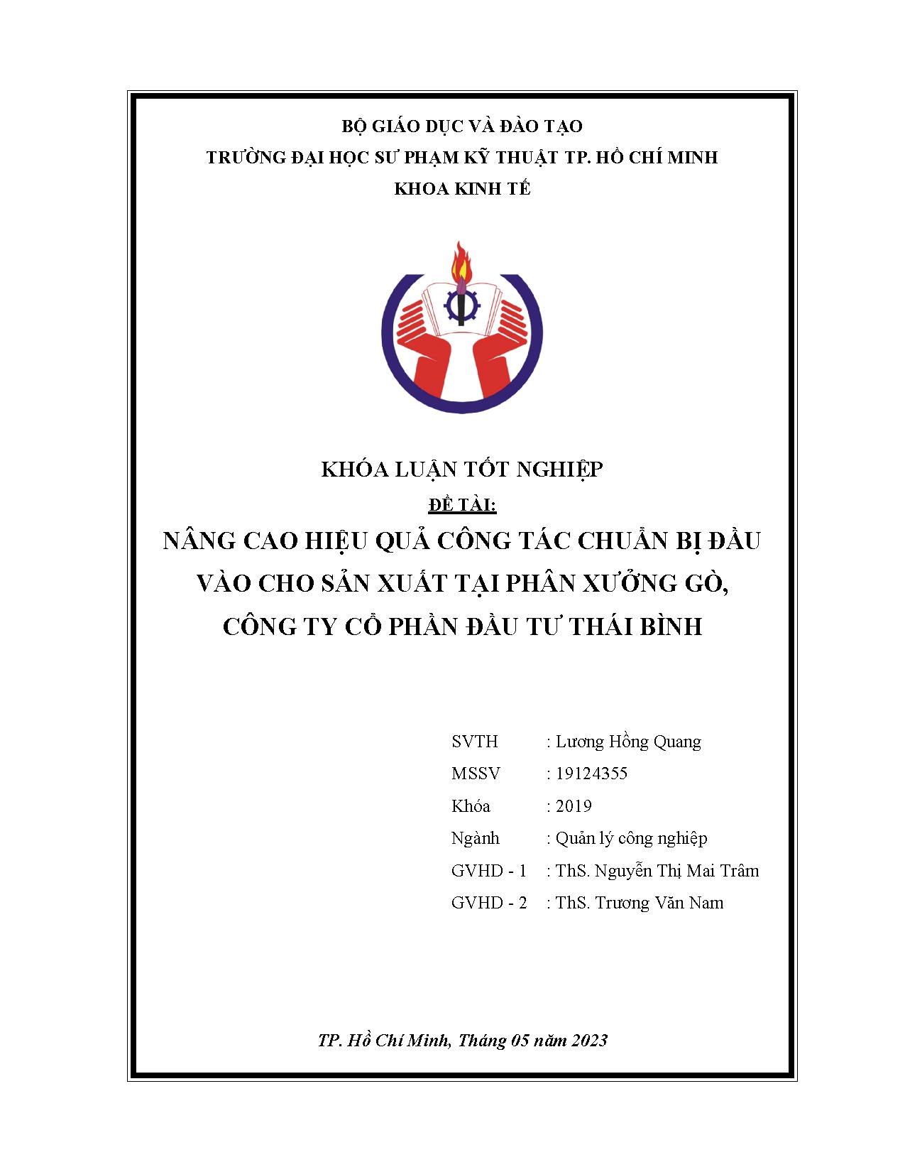 Đồ án tốt nghiệp - Nâng cao hiệu quả công tác chuẩn bị đầu vào cho sản xuất tại phân xưởng GCTCPĐTTB