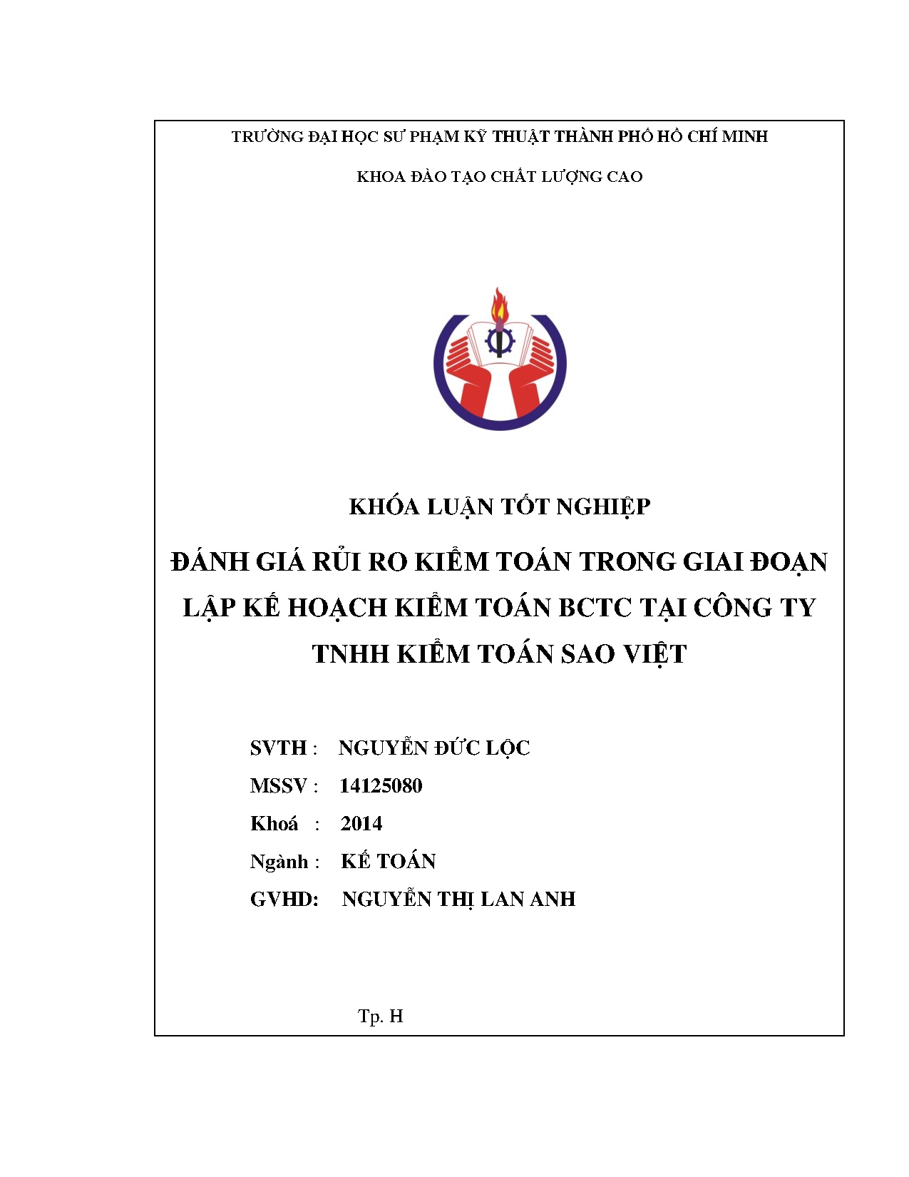 Đồ án tốt nghiệp - Đánh giá rủi ro kiểm toán trong giai đoạn lập kế hoạch kiểm toán BCTC tại CTTKTSV