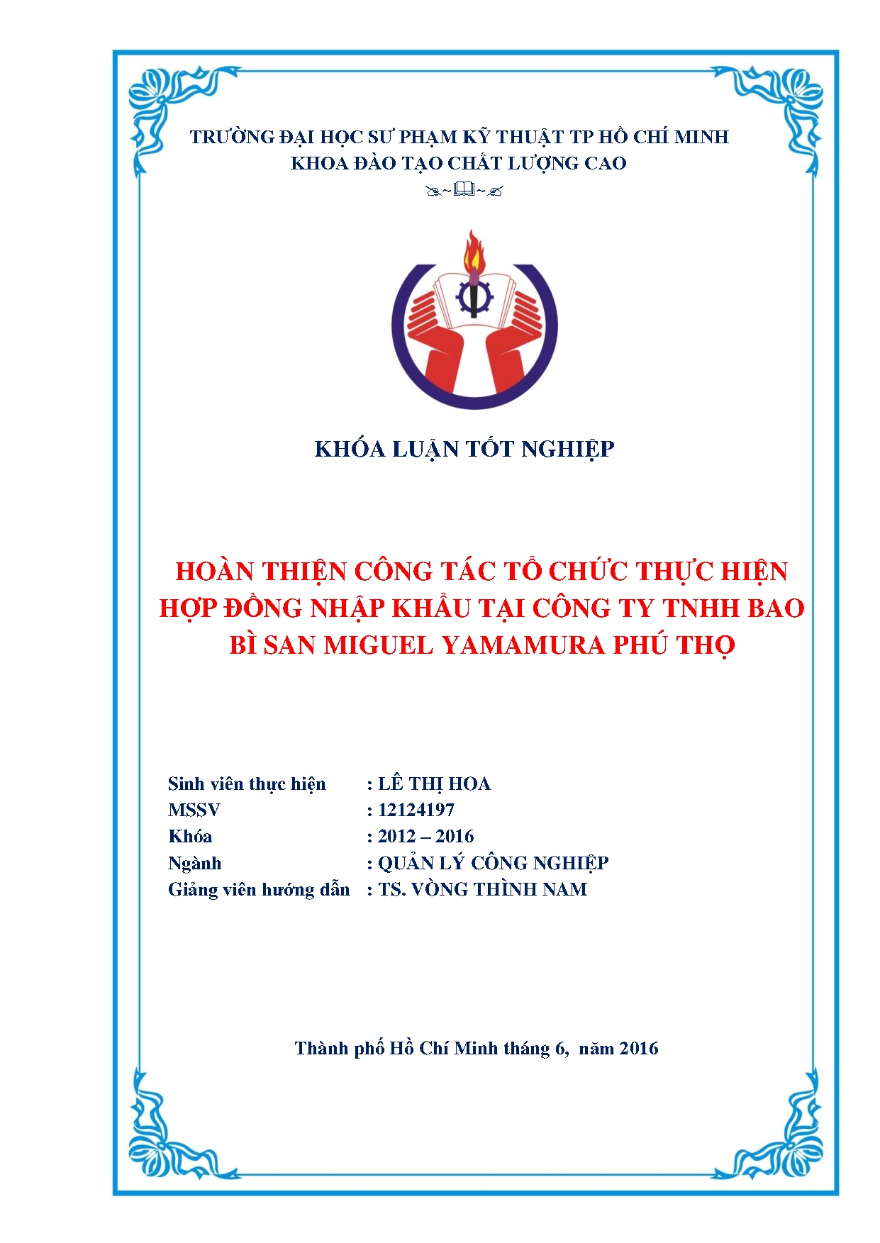 Đồ án tốt nghiệp - Hoàn thiện công tác tổ chức thực hiện hợp đồng nhập khẩu tại Công ty TBBSMYPTĐ