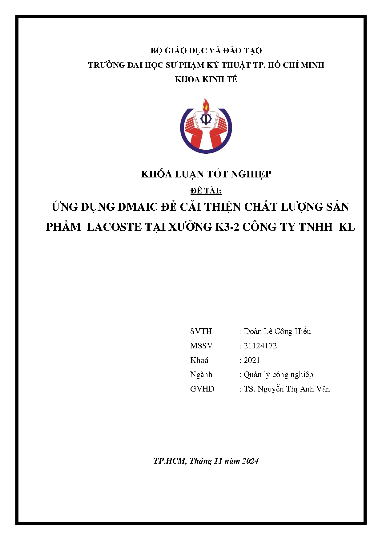 Đồ án tốt nghiệp - Ứng dụng Dmaic để cải thiện chất lượng sản phẩm Lacoste tại xưởng K3-2 công ty TK