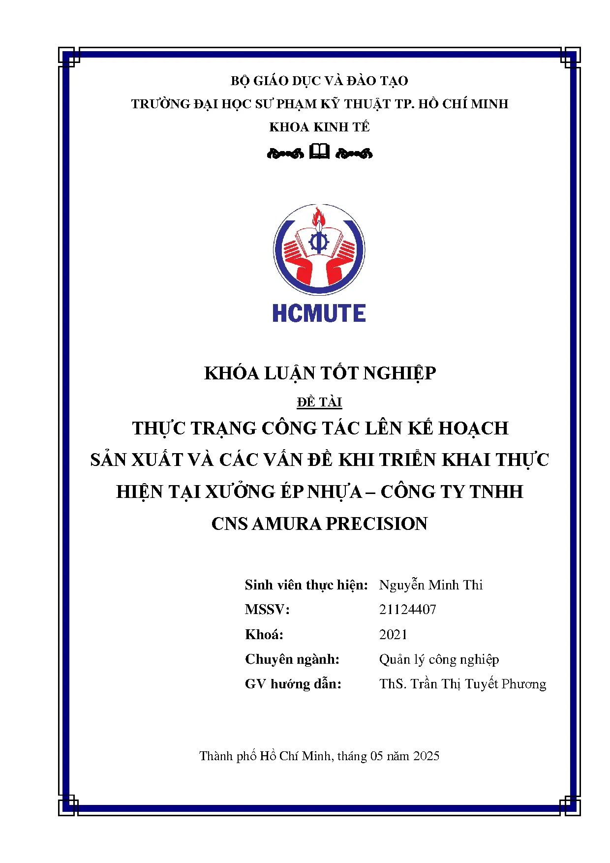 Đồ án tốt nghiệp - Thực trạng công tác lên kế hoạch sản xuất và các vấn đề khi TKTHTXÉN - CTTCAP