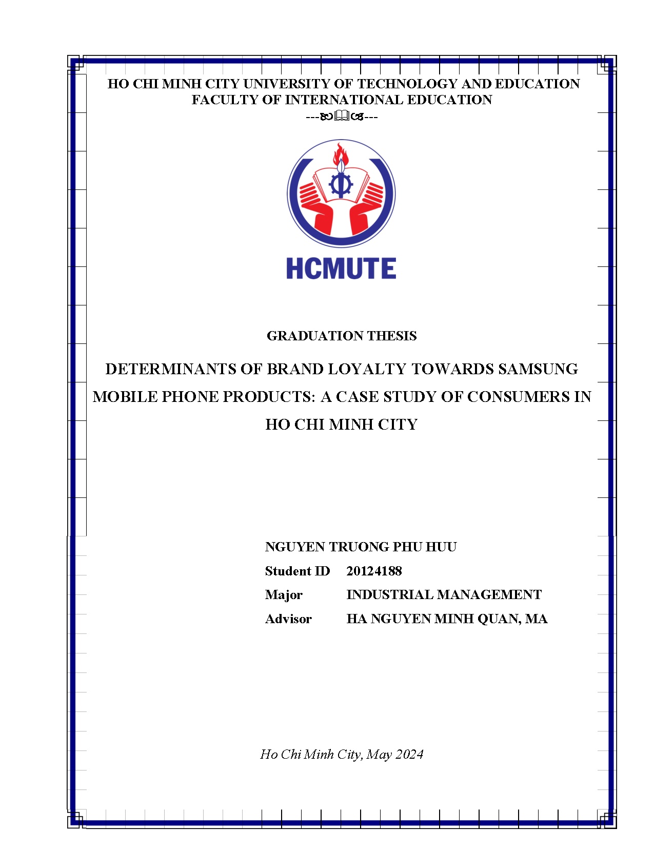 Đồ án tốt nghiệp - Determinants of brand loyalty towards samsung mobile phone products: a CSOCIHCMC