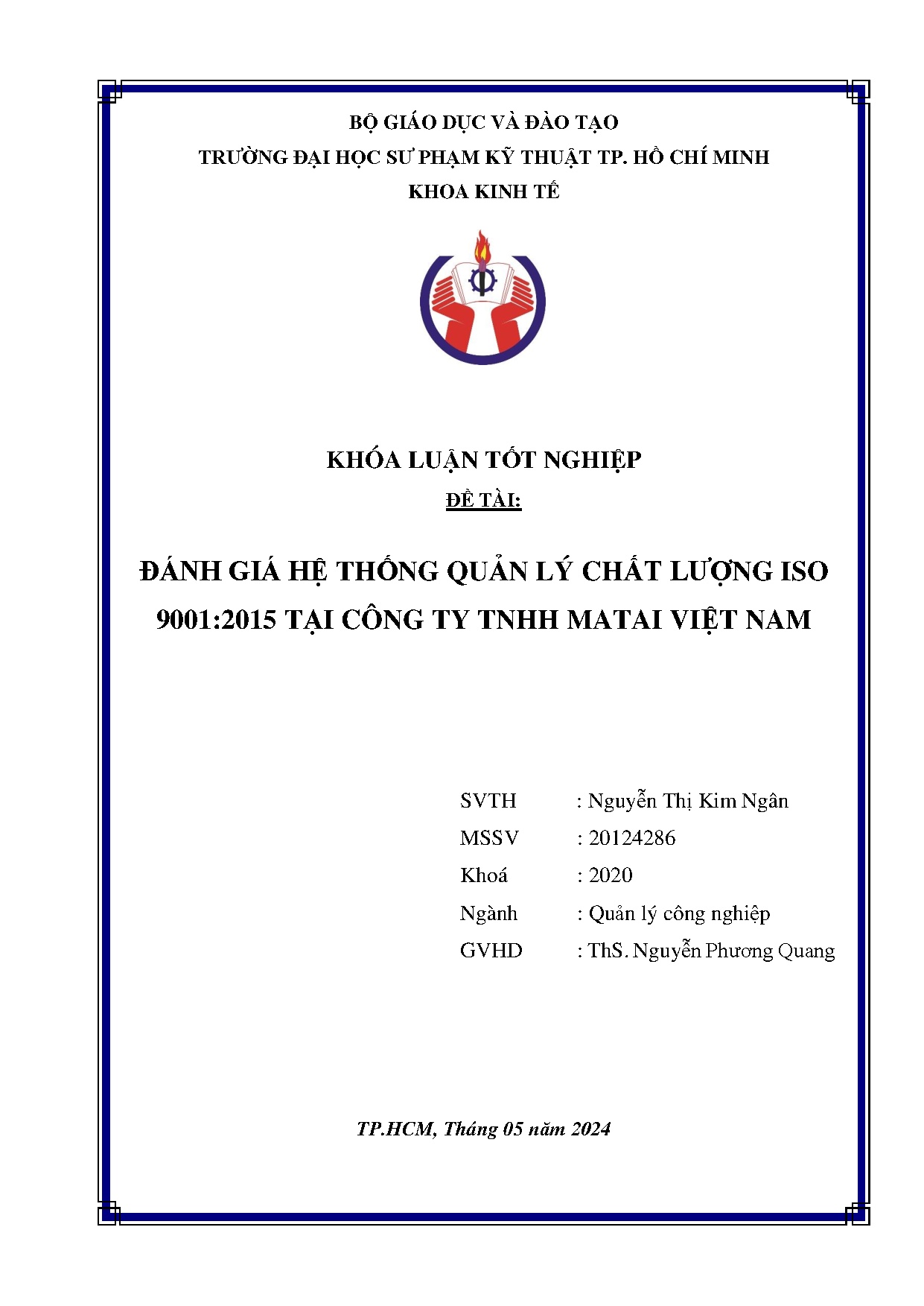 Đồ án tốt nghiệp - Đánh giá hệ thống quản lý chất lượng ISO 9001:2015 tại Công ty TNHH Matai Việt N
