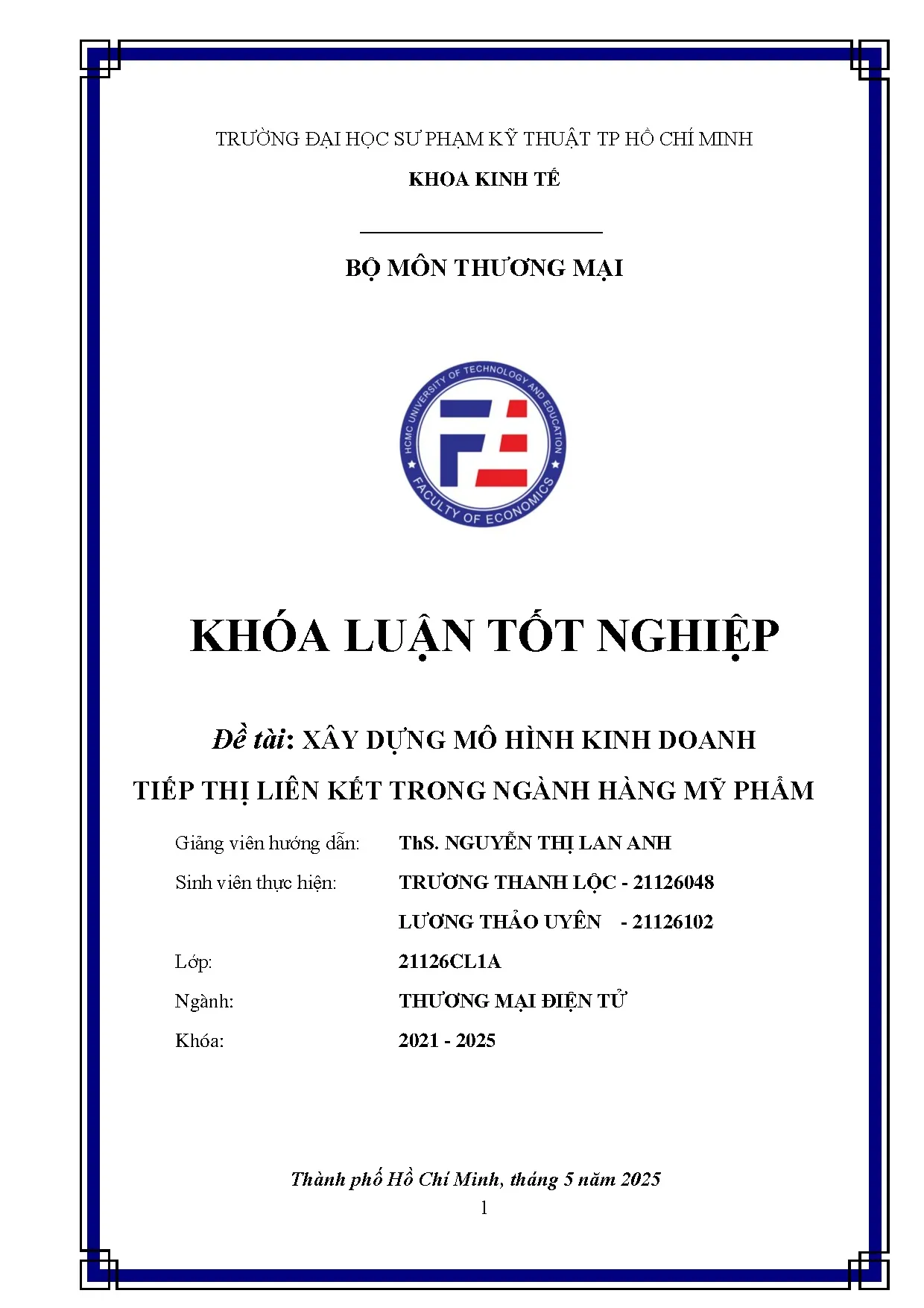 Đồ án tốt nghiệp - Xây dựng mô hình kinh doanh tiếp thị liên kết trong ngành hàng mỹ phẩm - Trang 2