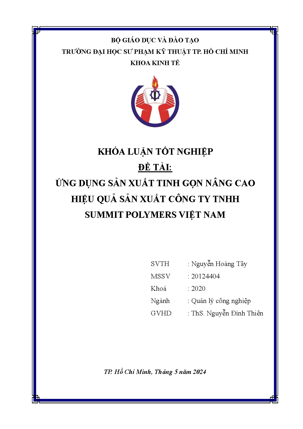 Đồ án tốt nghiệp - Ứng dụng sản xuất tinh gọn nâng cao hiệu quả sản xuất công ty TNHH Summit PVN