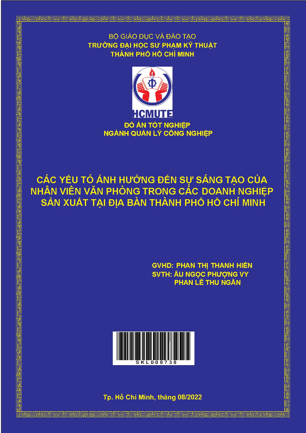Đồ án tốt nghiệp - Các yếu tố ảnh hưởng đến sự sáng tạo của nhân viên văn phòng trong CDNSXTĐBTPHCM