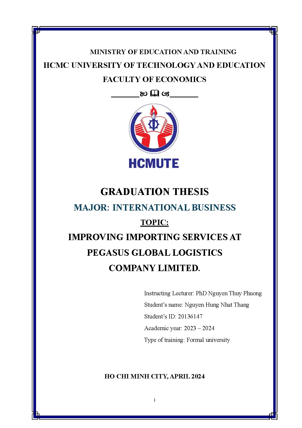 Đồ án tốt nghiệp - Improving importing services at Pegasus global logistics company limited