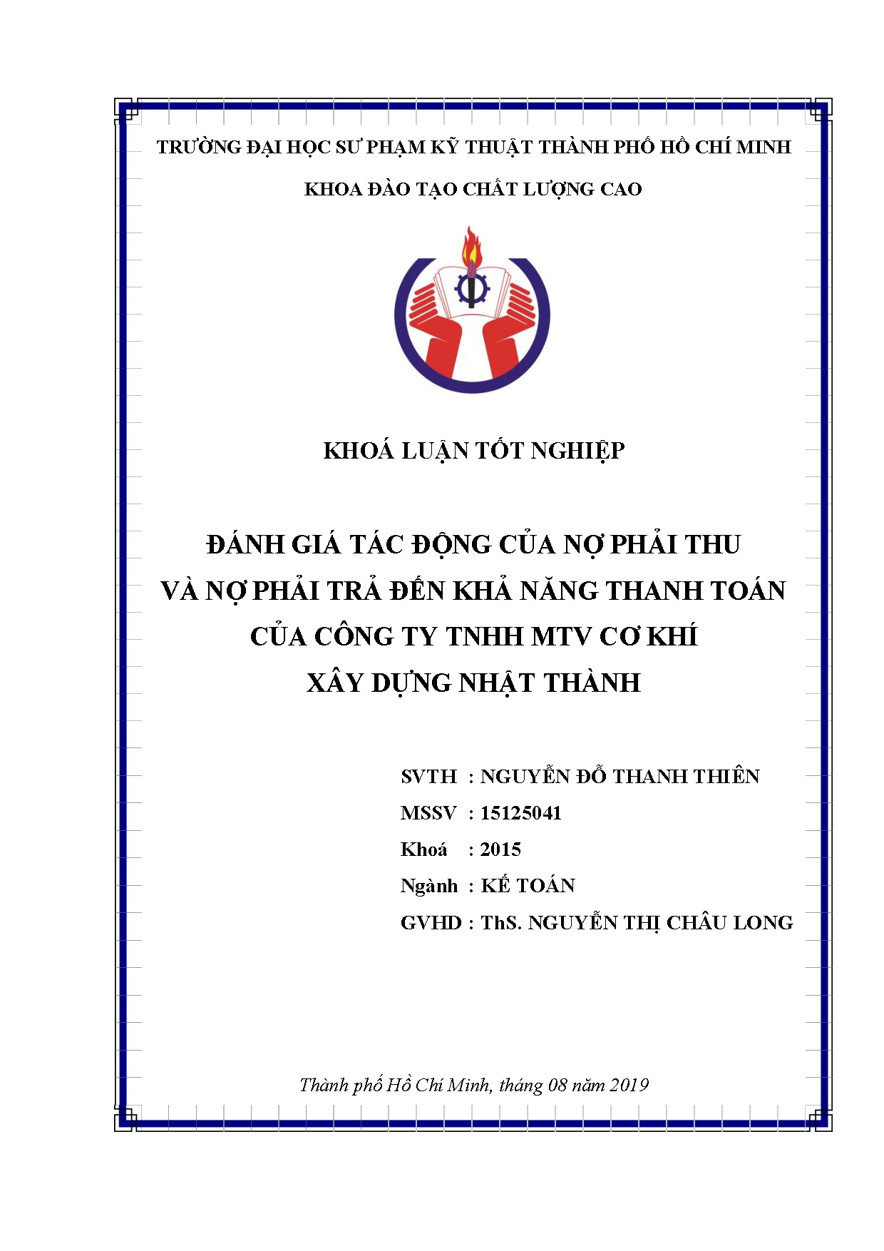 Đồ án tốt nghiệp - Đánh giá tác động của nợ phải thu và nợ phải trả đến khả năng thanh TCCTTMCKXDNT