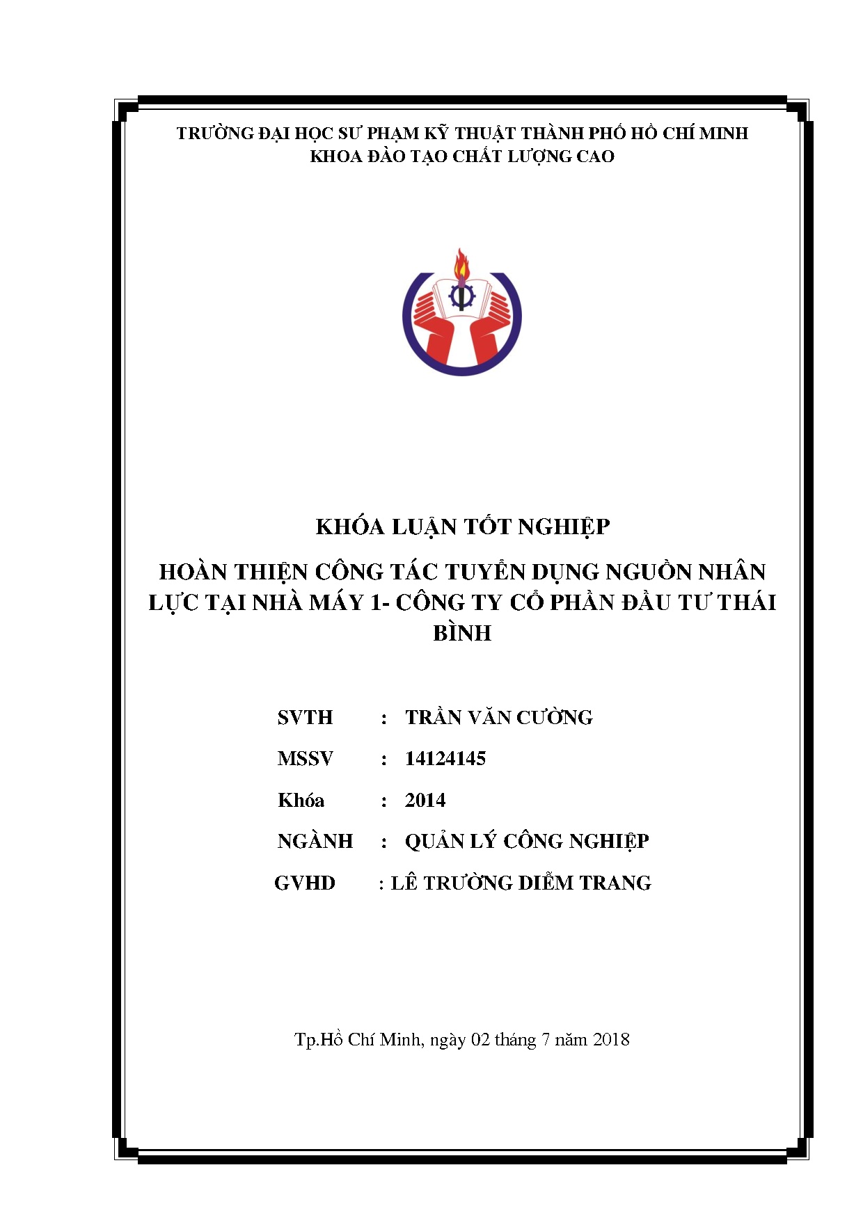 Đồ án tốt nghiệp - Hoàn thiện công tác tuyển dụng nguồn nhân lực tại Nhà máy 1 - Công ty Cổ PĐTTB