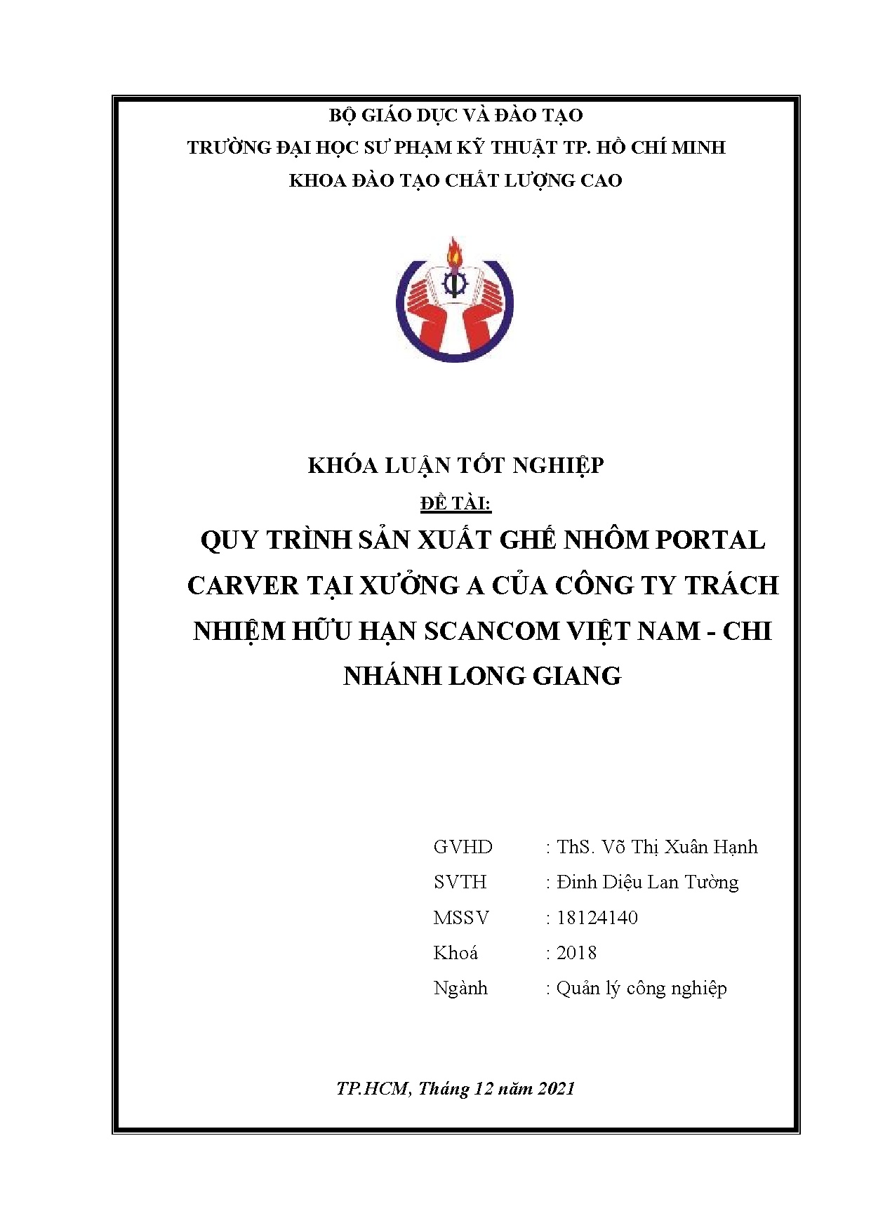 Đồ án tốt nghiệp - Quy trình sản xuất ghế nhôm portal carver tại xưởng A của Công ty TNHHSVN - CNLG