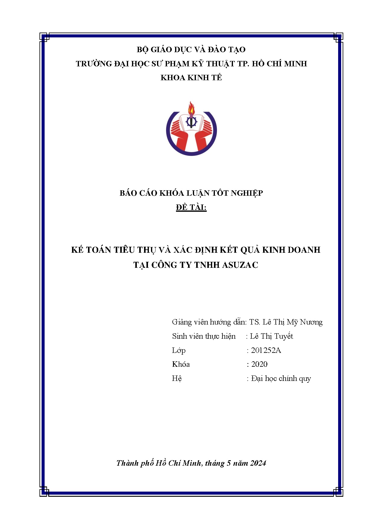 Đồ án tốt nghiệp - Kế toán tiêu thụ và xác định kết quả kinh doanh tại công ty TNHH Asuzac