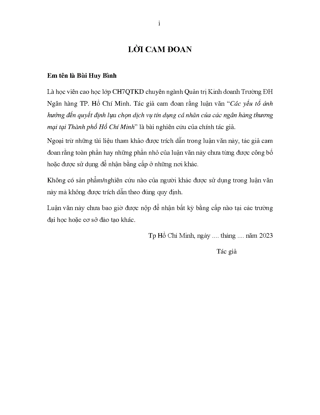 LUẬN VĂN THẠC SĨ - CÁC YẾU TỐ AH ĐẾN QĐLC DV TÍN DỤNG CN CỦA CÁC NGÂN HÀNG THƯƠNG MẠI TẠI TP HCM - Trang 3