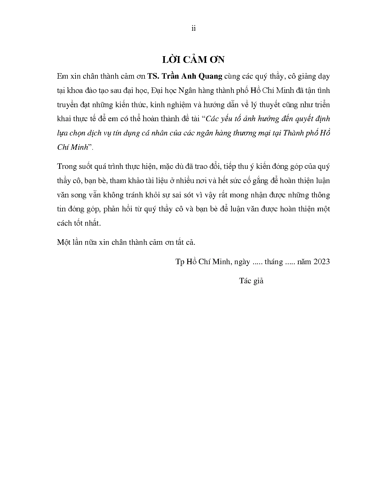 LUẬN VĂN THẠC SĨ - CÁC YẾU TỐ AH ĐẾN QĐLC DV TÍN DỤNG CN CỦA CÁC NGÂN HÀNG THƯƠNG MẠI TẠI TP HCM - Trang 4