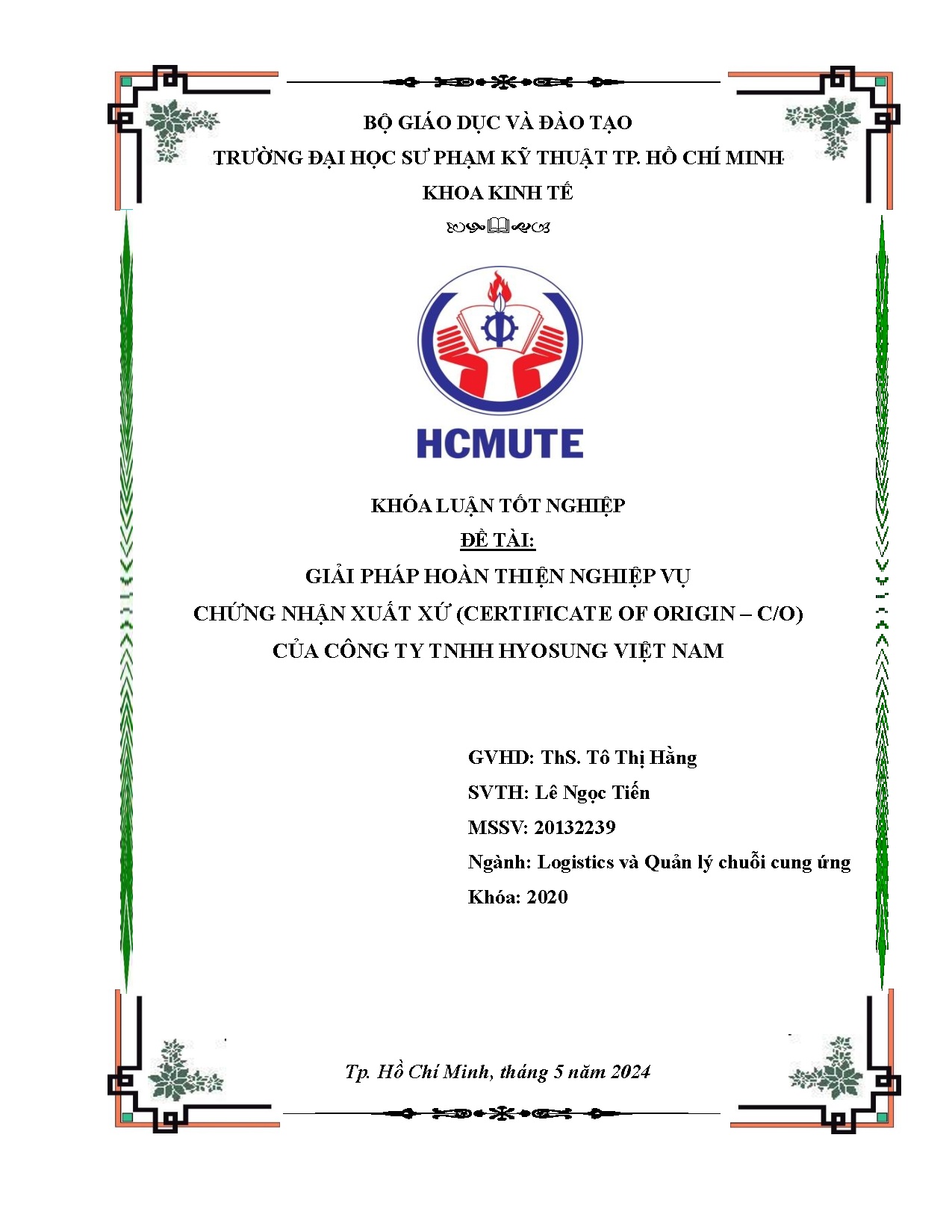 Đồ án tốt nghiệp - Giải pháp hoàn thiện nghiệp vụ chứng nhận xuất xứ (Certificate f OCCTTHVN