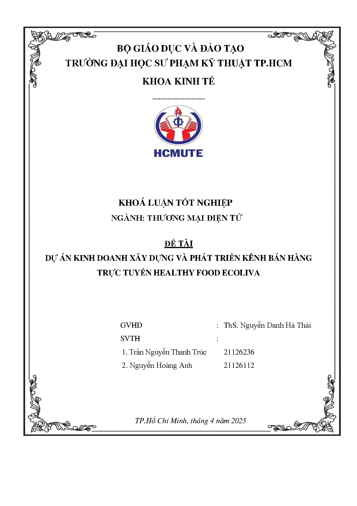 Đồ án tốt nghiệp - Dự án kinh doanh xây dựng và phát triển kênh bán hàng trực tuyến Healthy food E