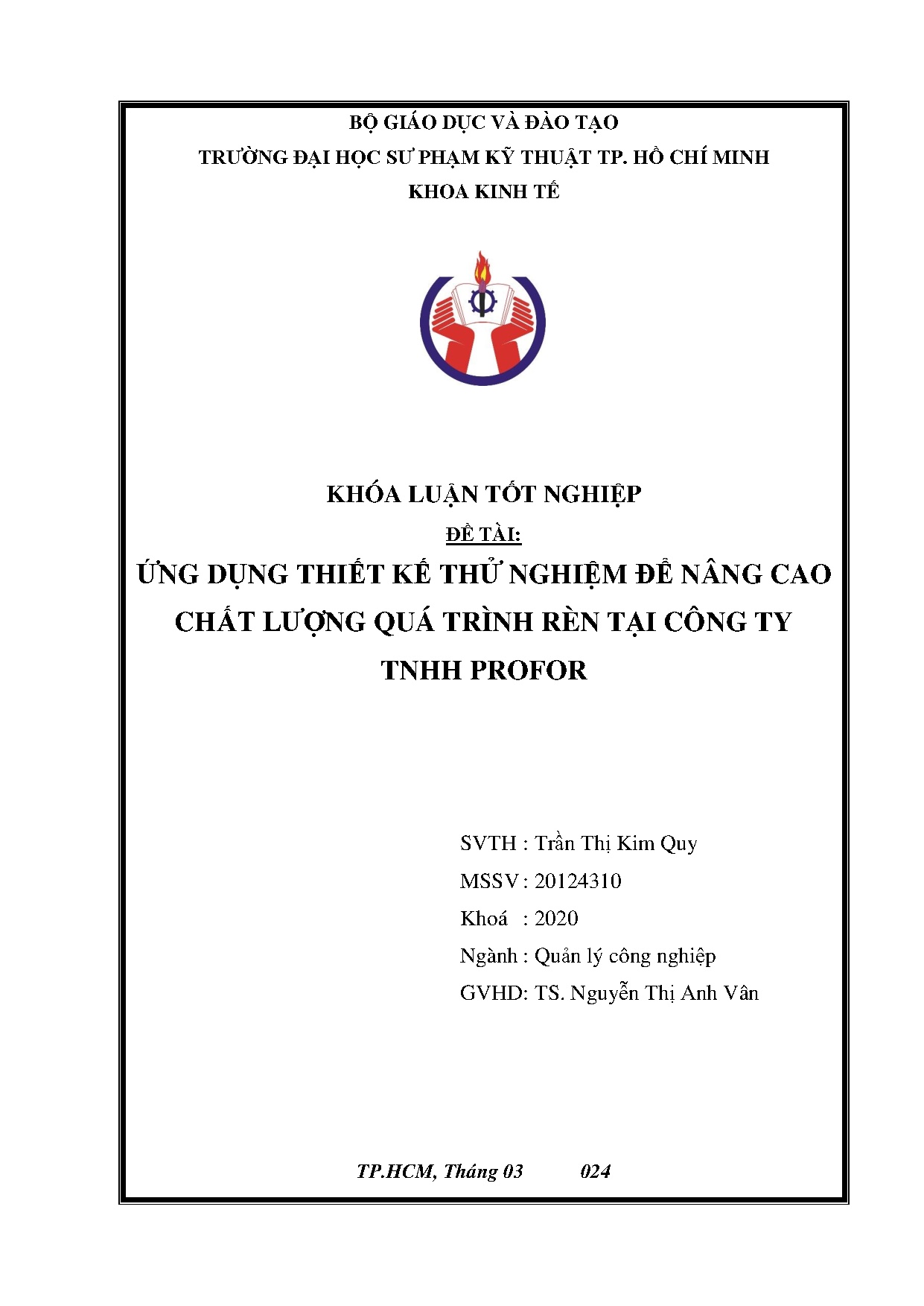 Đồ án tốt nghiệp - Ứng dụng thiết kế thử nghiệm để nâng cao chất lượng quá trình rèn tại Công ty TP
