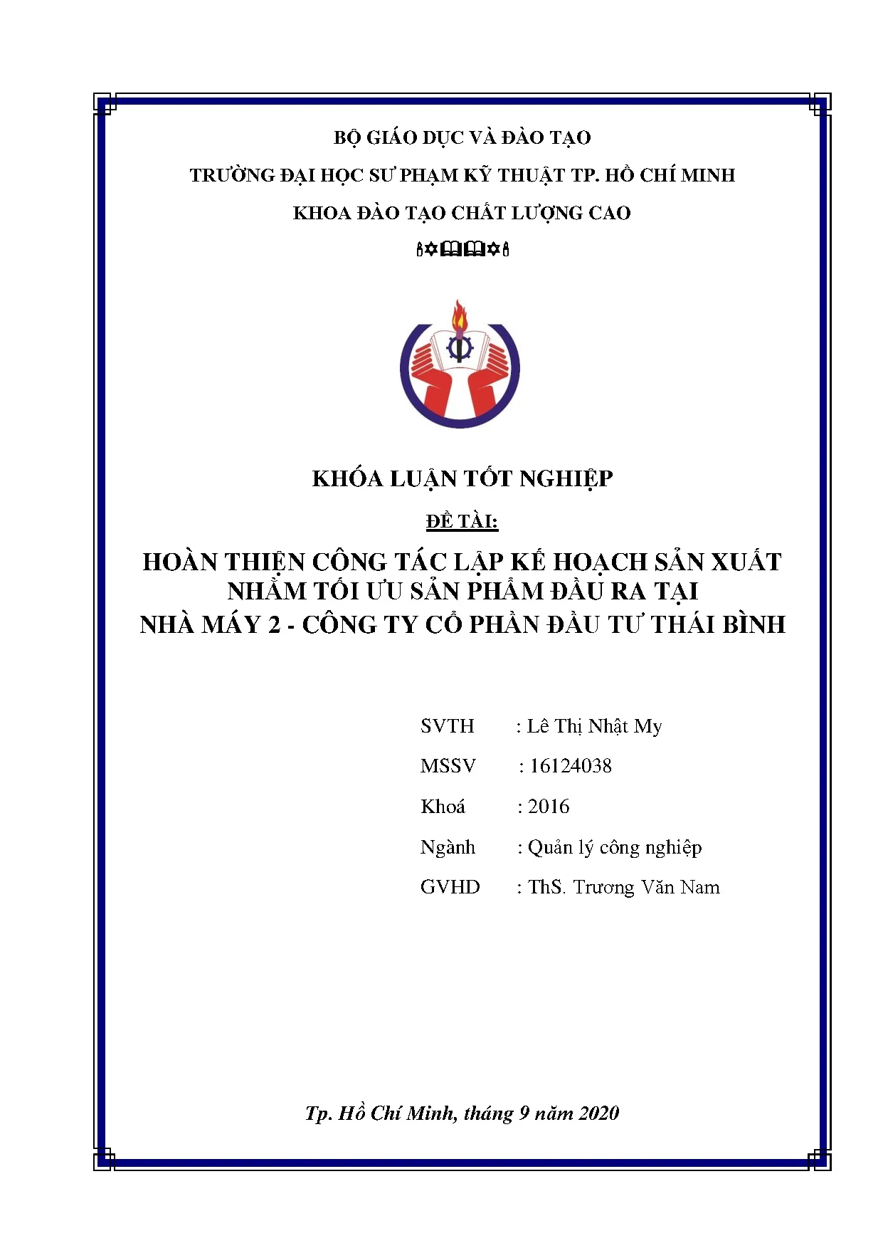 Đồ án tốt nghiệp - Hoàn thiện công tác lập kế hoạch sản xuất nhằm tối ưu sản PĐRTNM 2 - CTCPĐTT .