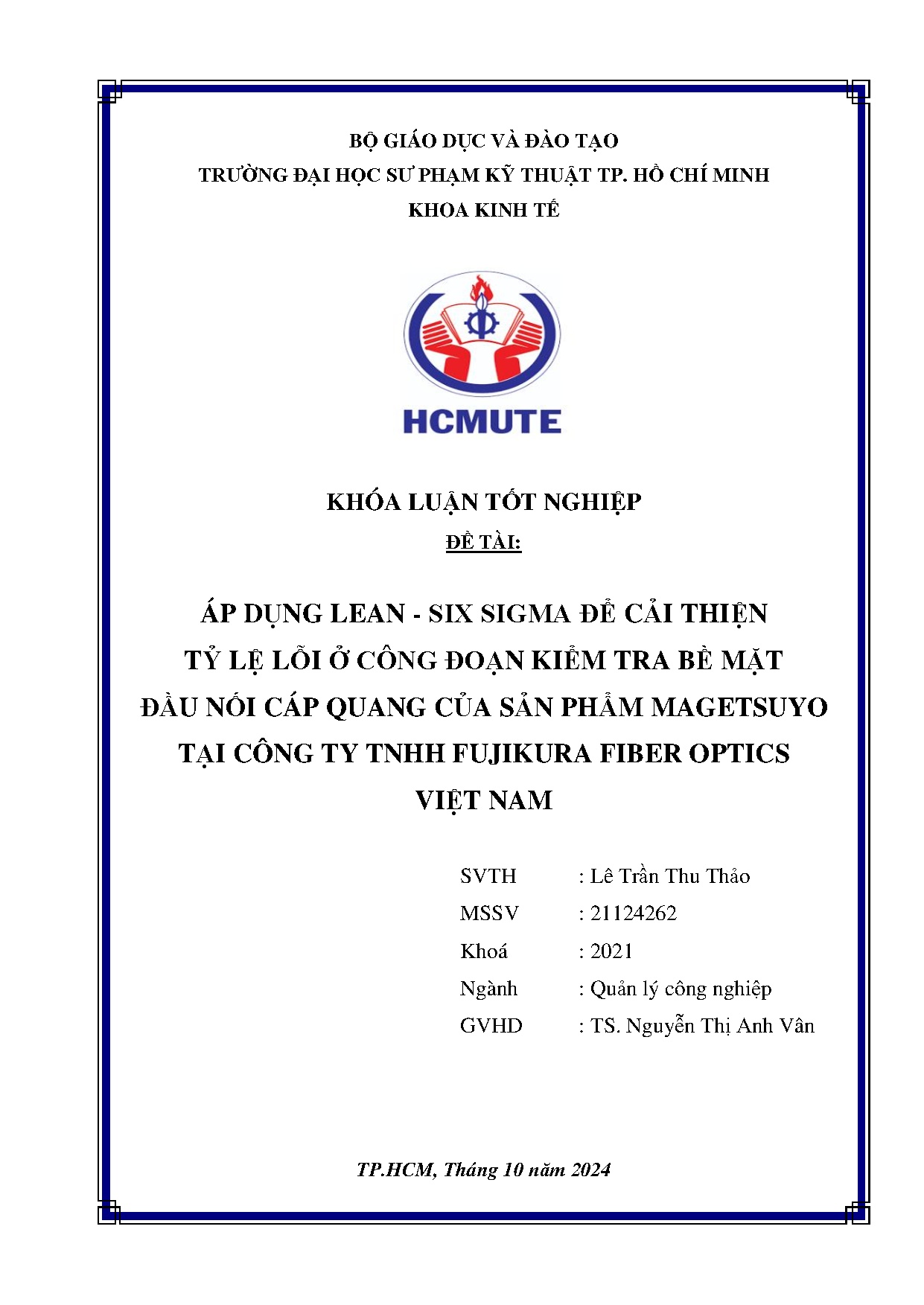 Đồ án tốt nghiệp - Áp dụng Lean - Six Sigma để cải thiện tỷ lệ lỗi ở công đoạn KTBMĐNCQCSPMTCTTFFOVN