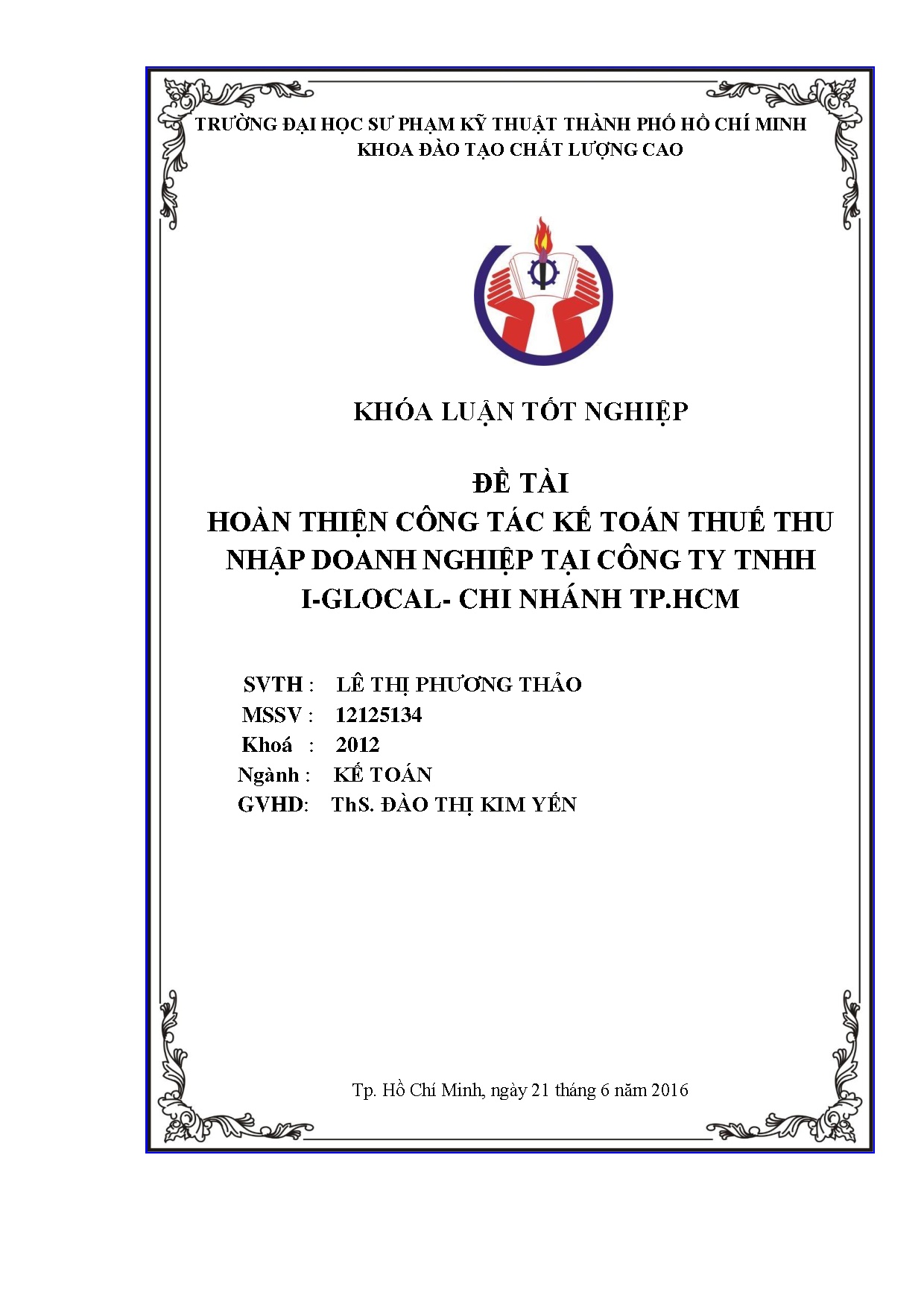 Đồ án tốt nghiệp - Hoàn thiện công tác kế toán thuế thu nhập doanh nghiệp tại công ty TI - G - CNTHĐ