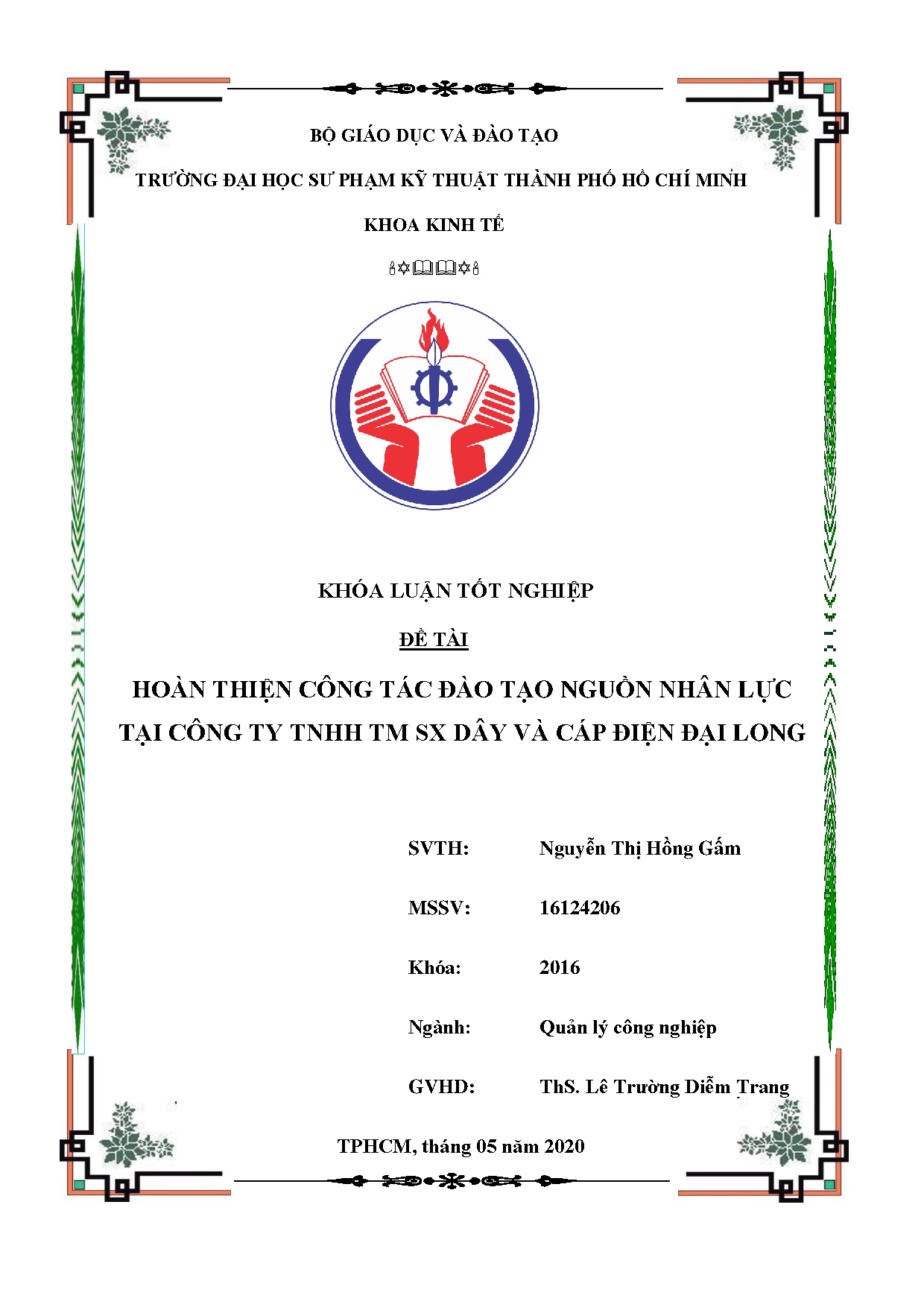 Đồ án tốt nghiệp - Hoàn thiện công tác đào tạo nguồn nhân lực tại Công ty TNHH TM SX dây và cáp ĐĐL