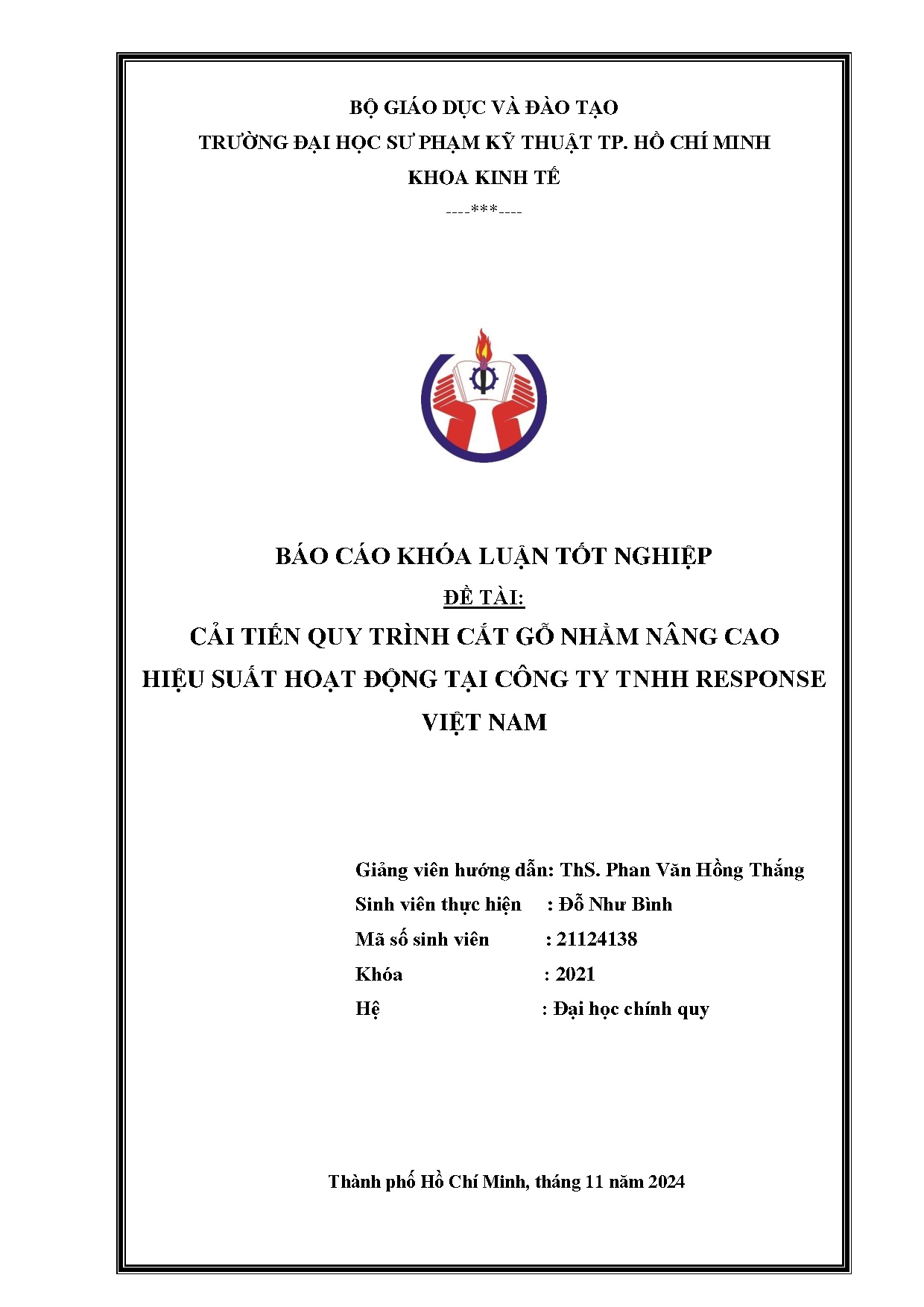 Đồ án tốt nghiệp - Cải tiến quy trình cắt gỗ nhằm nâng cao hiệu suất hoạt động tại công ty TNHH RVN