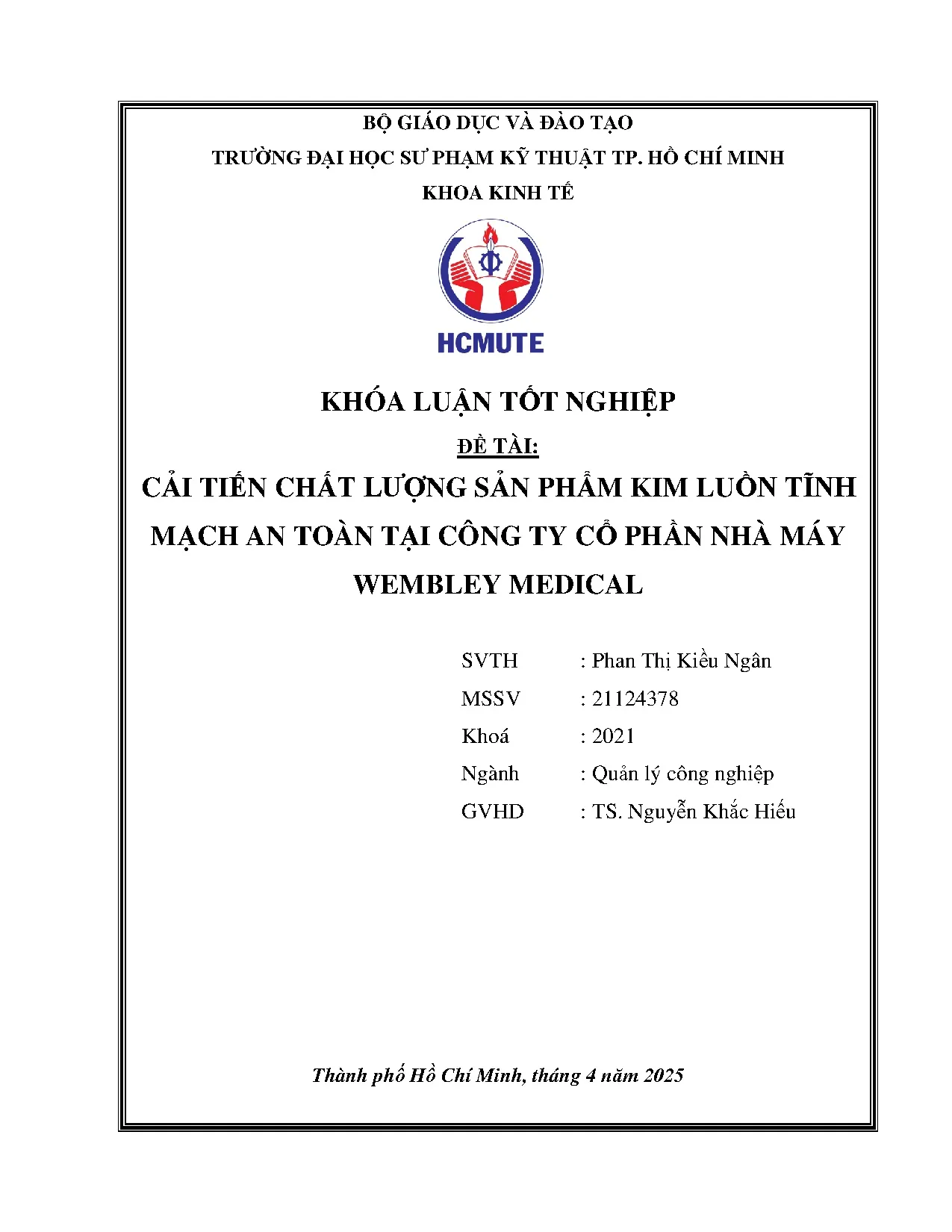 Đồ án tốt nghiệp - Cải tiến chất lượng sản phẩm kim luồn tĩnh mạch an toàn tại Công ty cổ phần NMWM