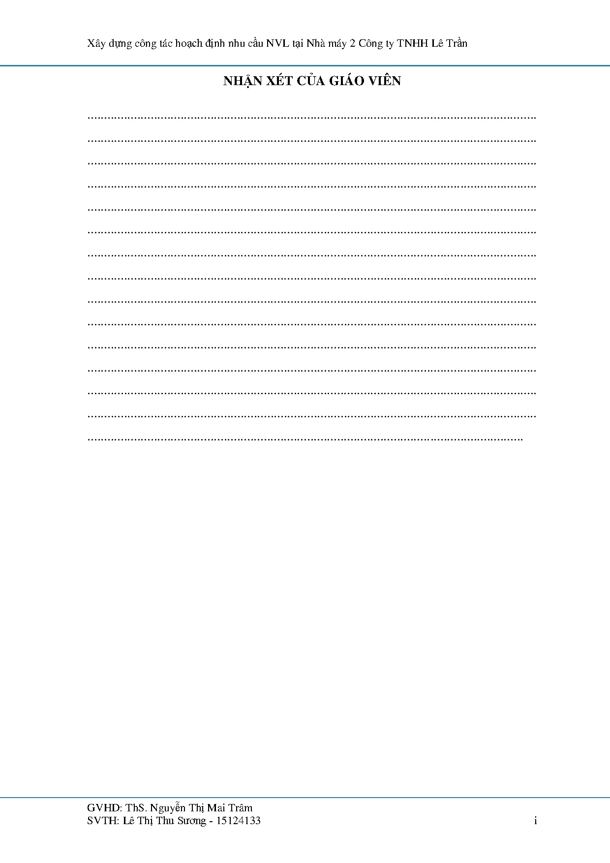 Đồ án tốt nghiệp - Xây dựng công tác hoạch định nhu cầu nguyên vật liệu tại nhà máy 2 công ty TSTDLT