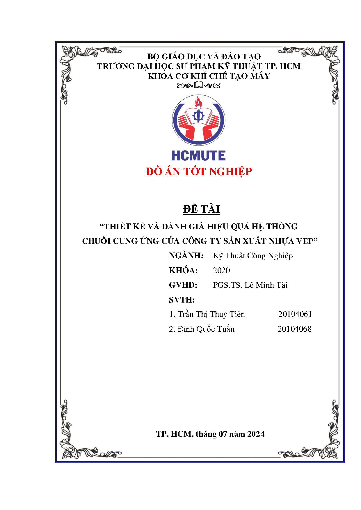 Đồ án tốt nghiệp - Thiết kế và đánh giá hiệu quả hệ thống chuỗi cung ứng của công ty sản xuất nhựa V