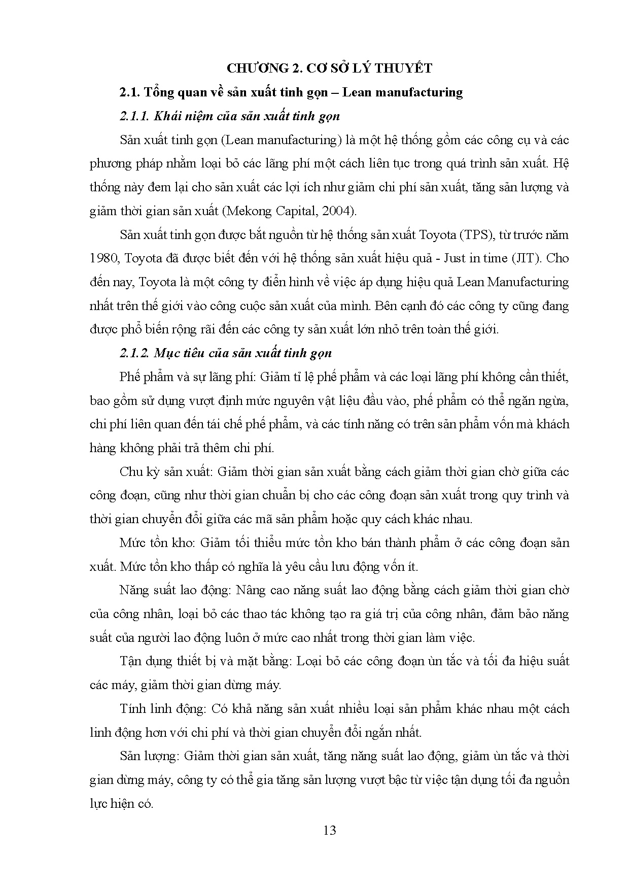 Đồ án tốt nghiệp - Áp dụng công cụ của Lean nâng cao hiệu suất của quy trình sản xuất CBTXSCTTRVN - Trang 22