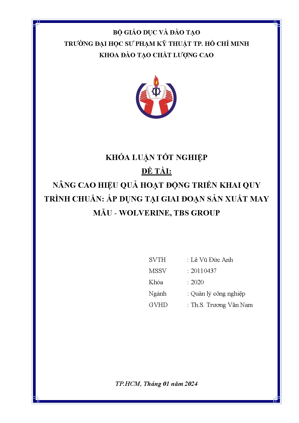 Đồ án tốt nghiệp - Nâng cao hiệu quả hoạt động triển khai quy trình chuẩn: Áp dụng tại GĐSXMM - WTG