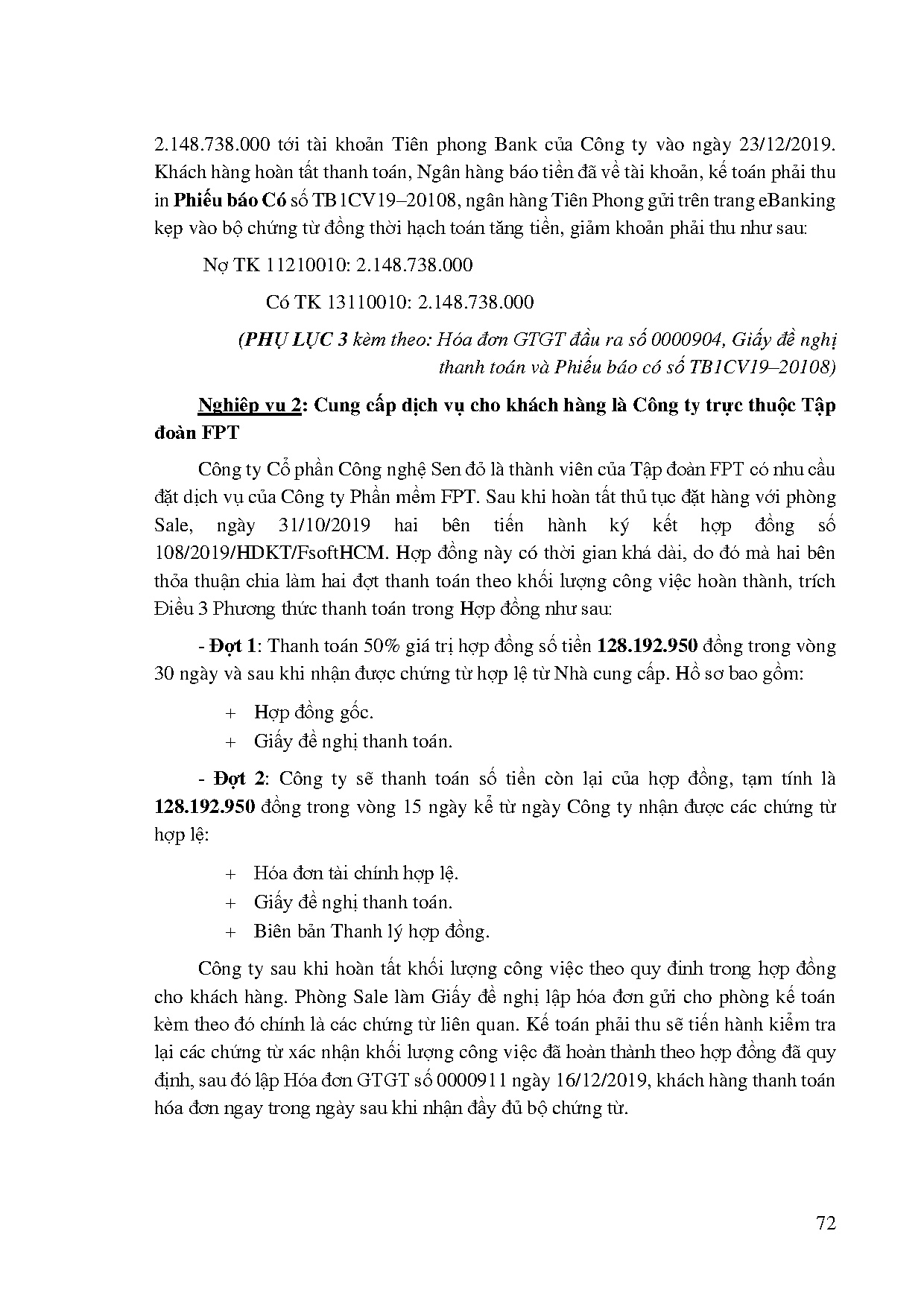 Đồ án tốt nghiệp - Kế toán xác định kết quả kinh doanh tại Công ty TNHH phần mềm FPT - Trang 86