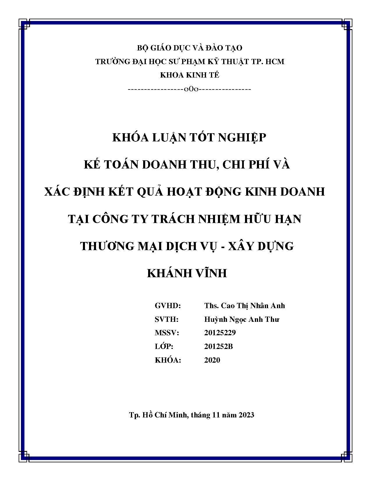 Đồ án tốt nghiệp - Kế toán doanh thu, chi phí và xác định kết quả hoạt động kinh DTCTTNHHTMDV - XDKV