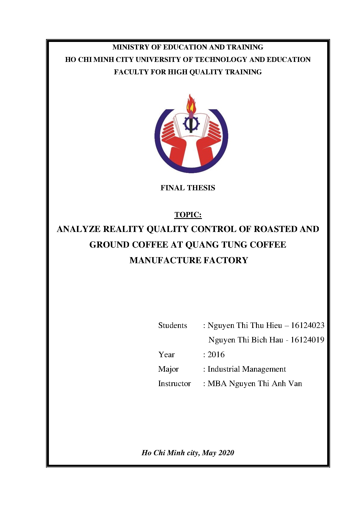 Đồ án tốt nghiệp - Analyze reality quality control of roasted and ground coffee at Quang Tung CMF