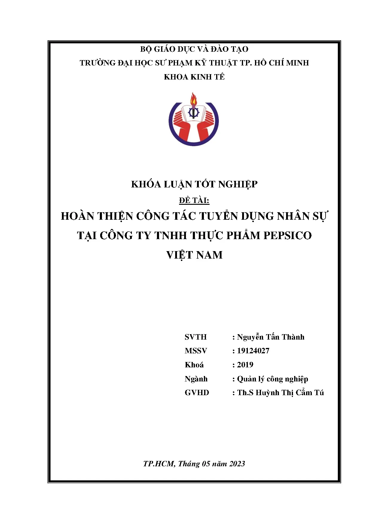 Đồ án tốt nghiệp - Hoàn thiện công tác tuyển dụng nhân sự tại Công ty TNHH thực phẩm Pepsico Việt N