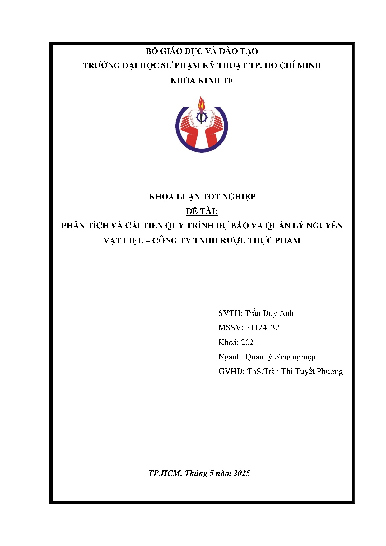 Đồ án tốt nghiệp - Phân tích và cải tiến quy trình dự báo và quản lý nguyên vật liệu - Công ty TRTP