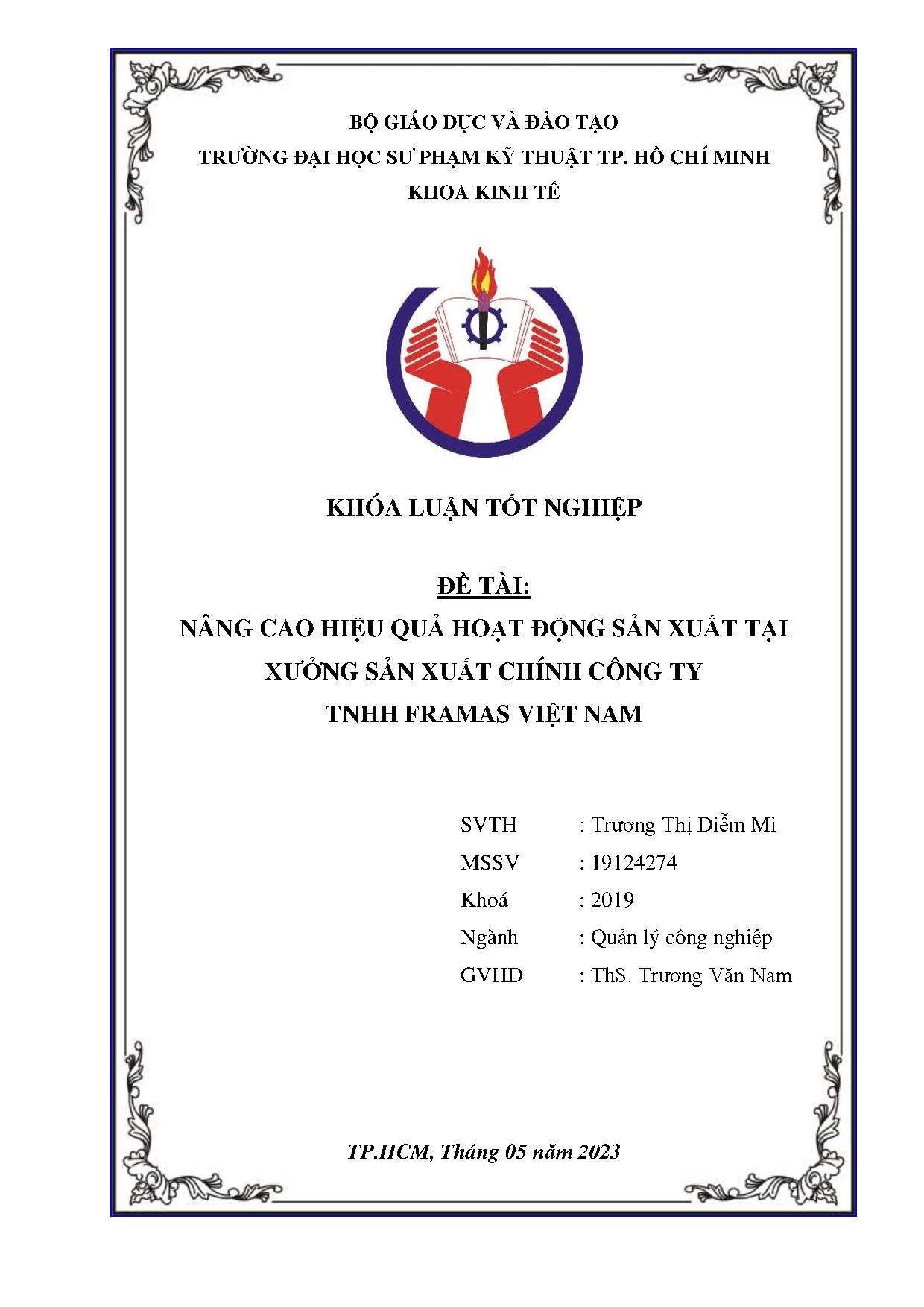 Đồ án tốt nghiệp - Nâng cao hiệu quả hoạt động sản xuất tại xưởng sản xuất chính công ty TNHH FVN