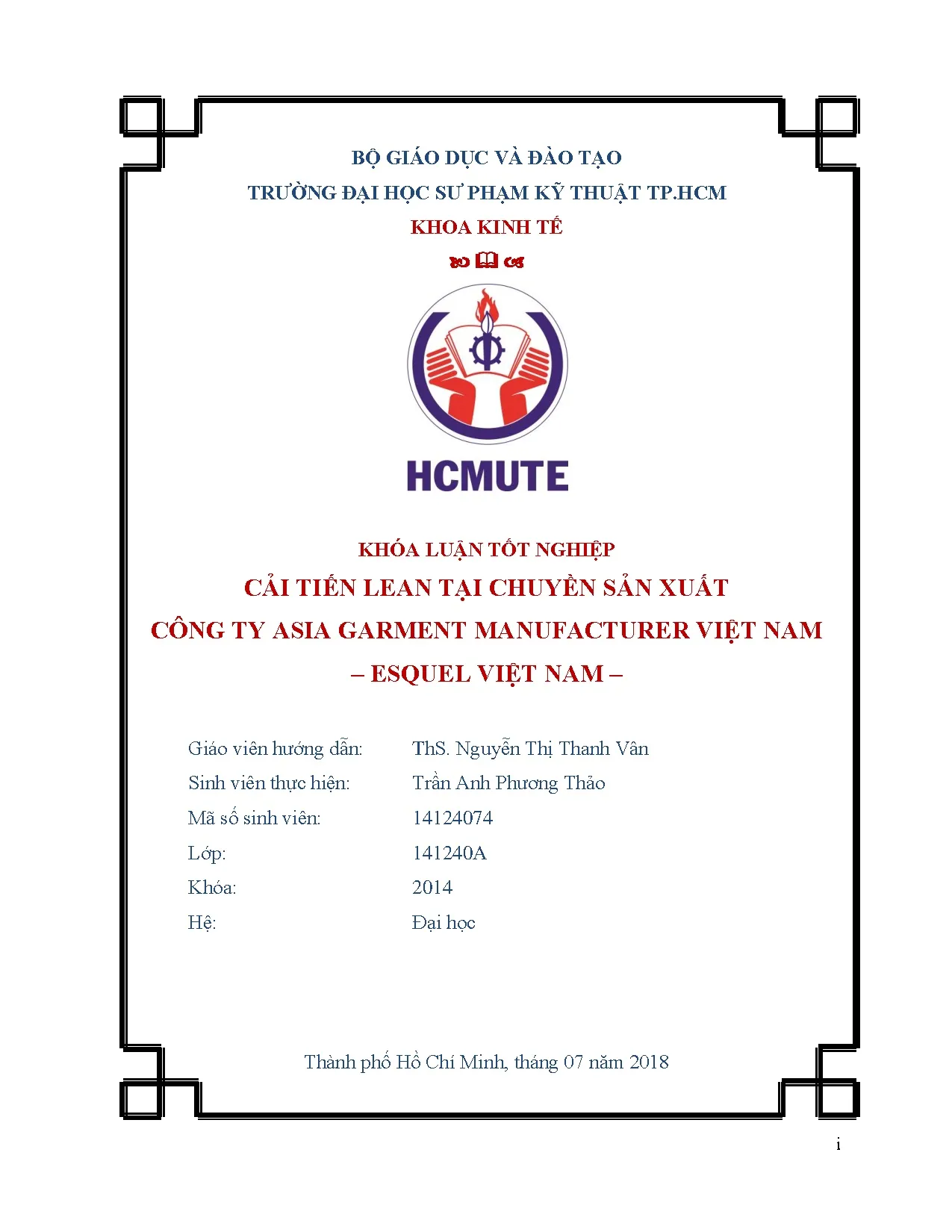 Đồ án tốt nghiệp - Cải tiến LEAN tại chuyền sản xuất Công ty Asia Grament Manufacturer Việt N - EVN