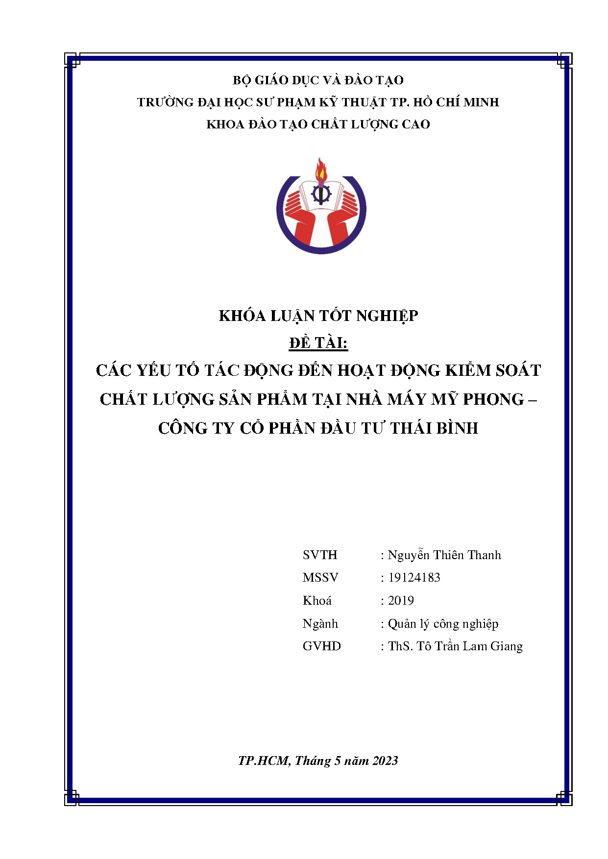 Đồ án tốt nghiệp - Các yếu tố tác động đến hoạt động kiểm soát chất lượng sản phẩm TNMMP - CTCPĐTTB