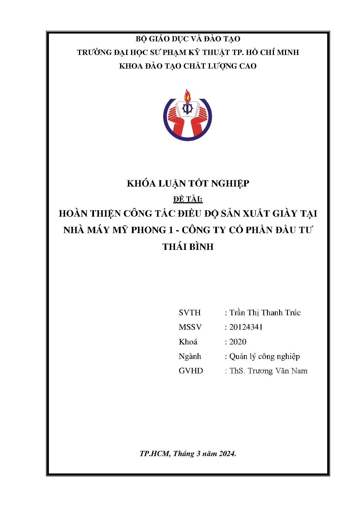 Đồ án tốt nghiệp - Hoàn thiện công tác điều độ sản xuất giày tại Nhà máy Mỹ Phong 1 - Công ty CPĐTTB